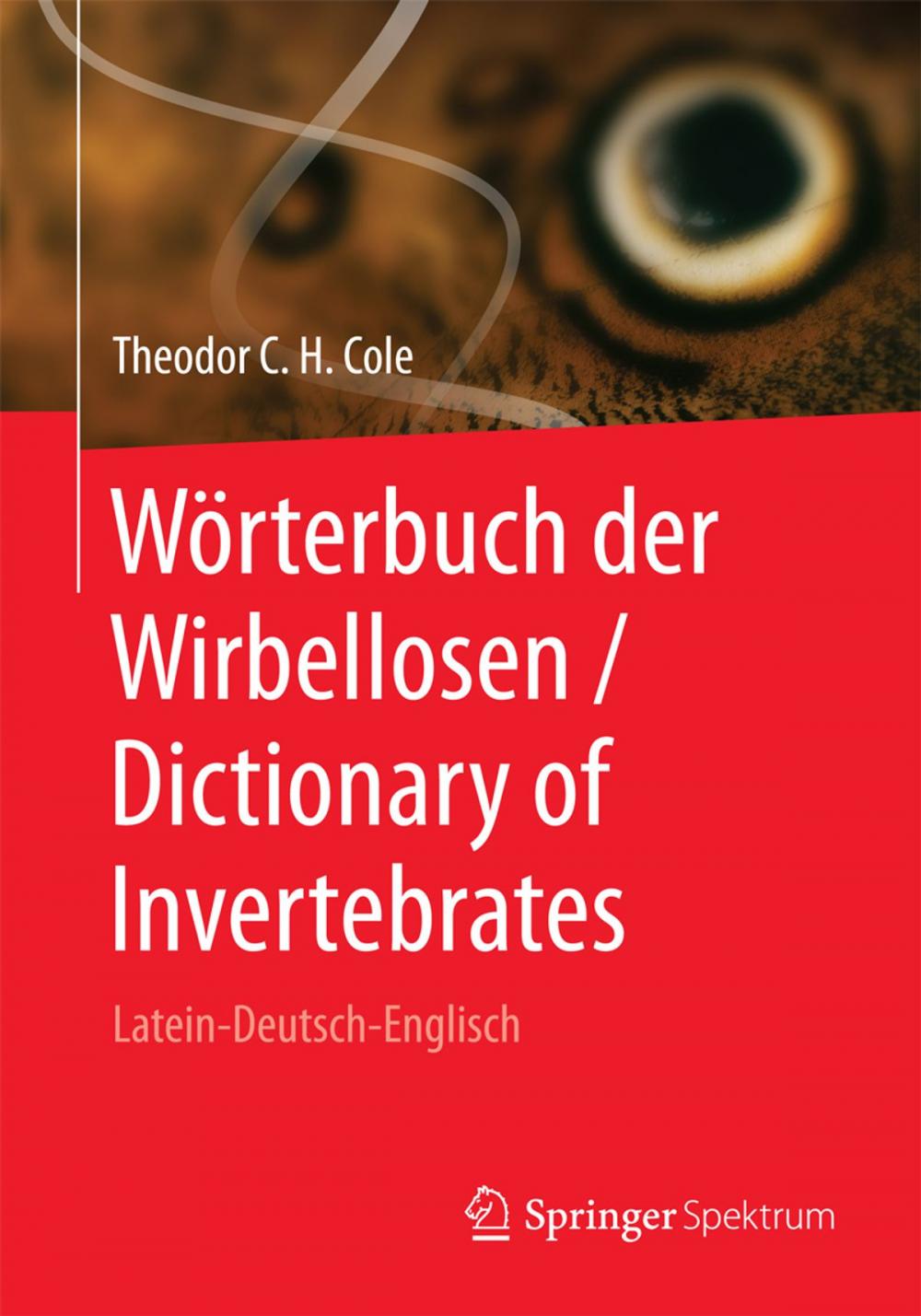 Big bigCover of Wörterbuch der Wirbellosen / Dictionary of Invertebrates