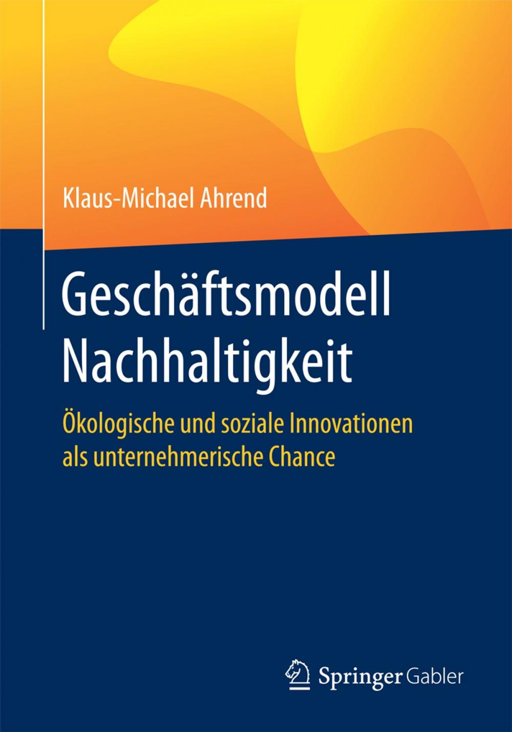 Big bigCover of Geschäftsmodell Nachhaltigkeit