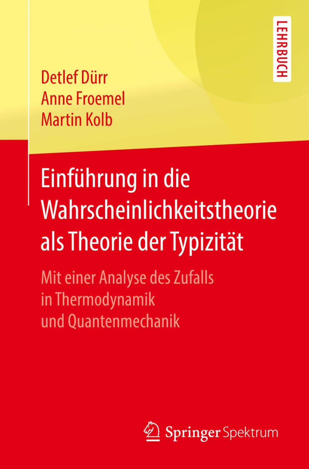 Big bigCover of Einführung in die Wahrscheinlichkeitstheorie als Theorie der Typizität