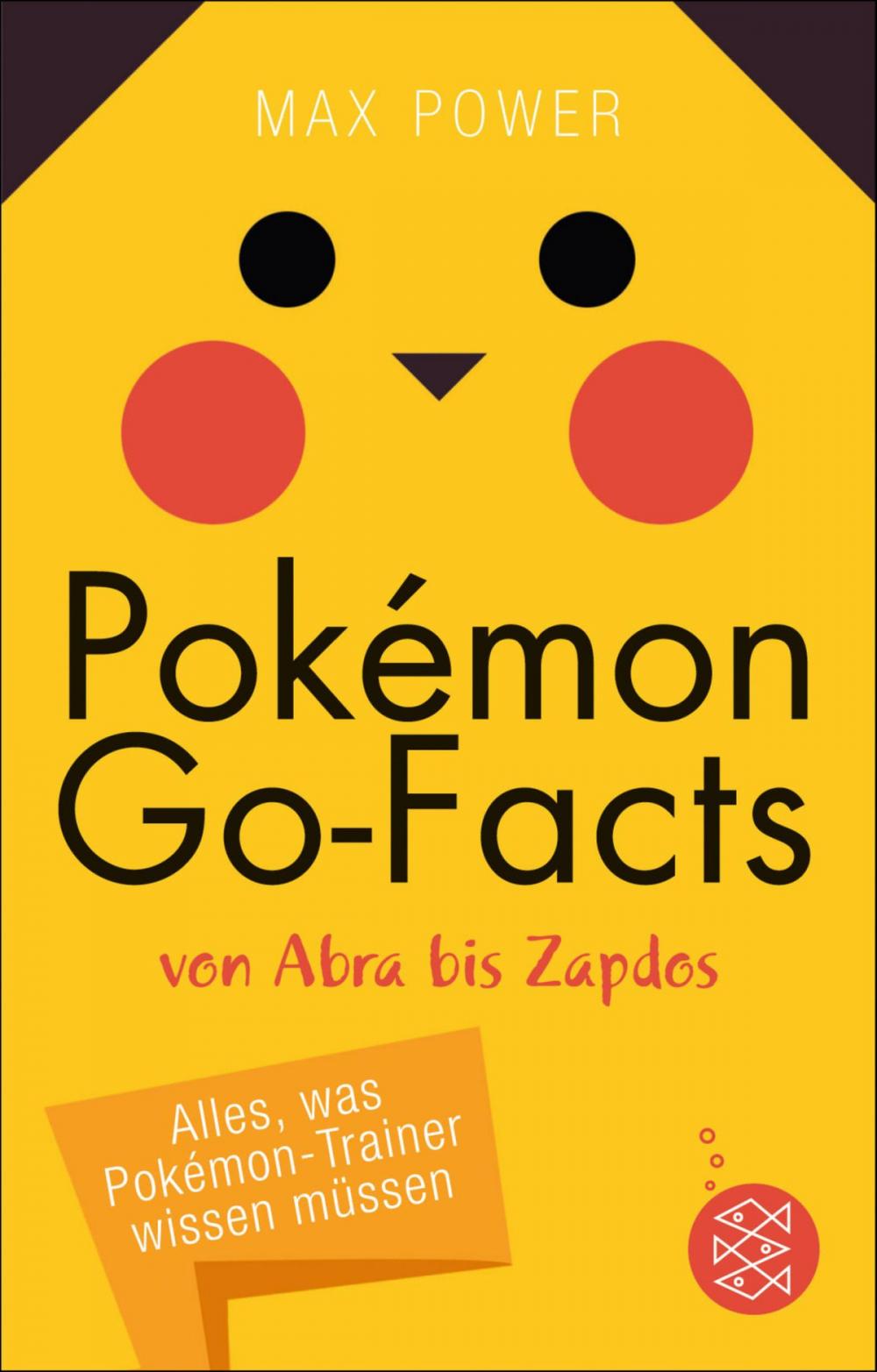 Big bigCover of Pokémon-Go-Facts von Abra bis Zapdos. Alles, was Pokémon-Trainer wissen müssen