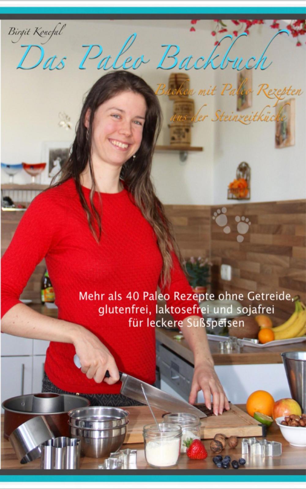 Big bigCover of Das Paleo Backbuch - Backen mit Paleo Rezepten aus der Steinzeitküche