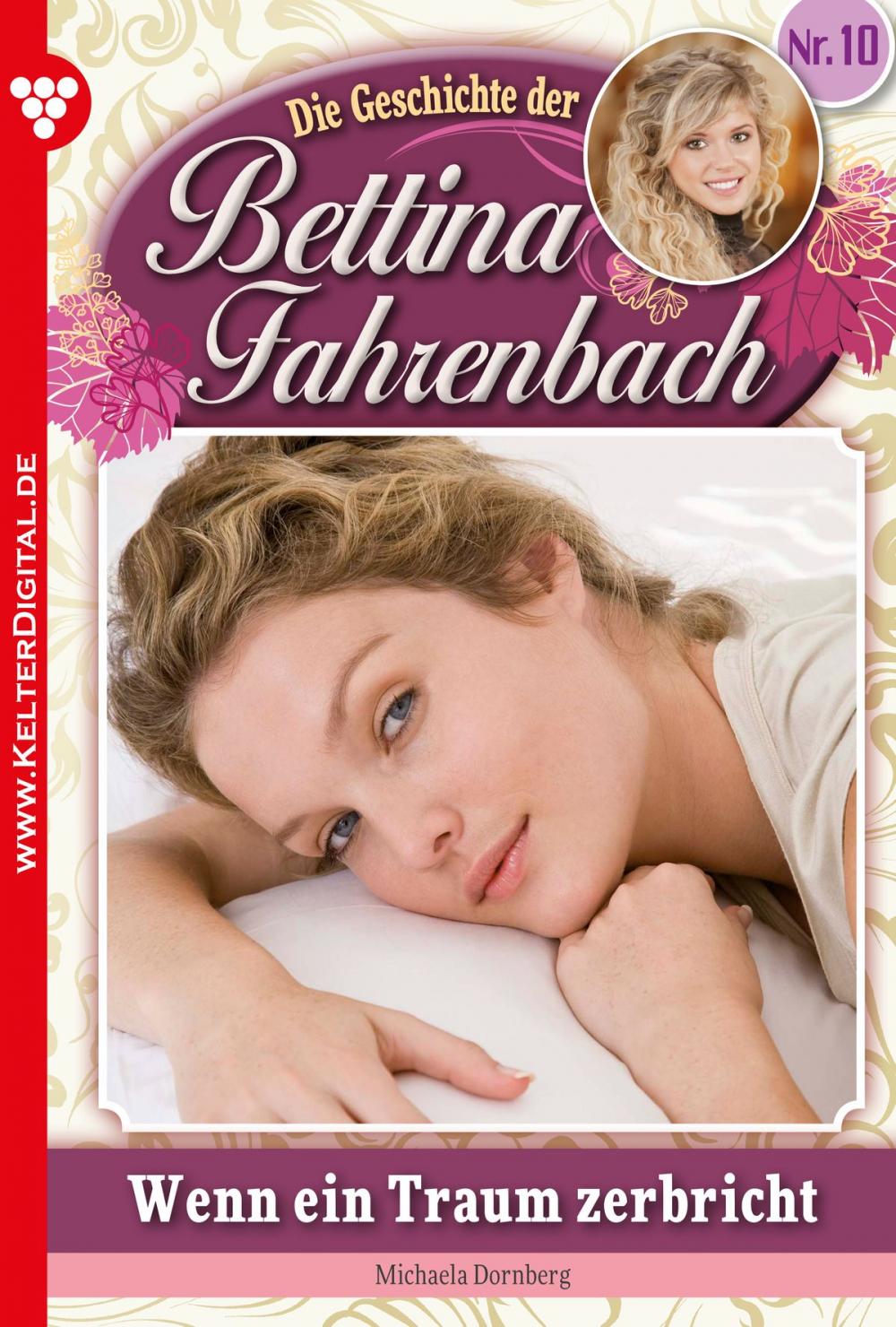 Big bigCover of Bettina Fahrenbach 10 – Liebesroman