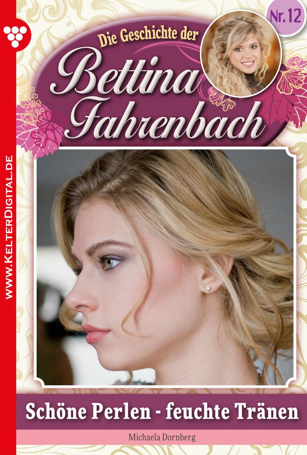 Big bigCover of Bettina Fahrenbach 12 – Liebesroman