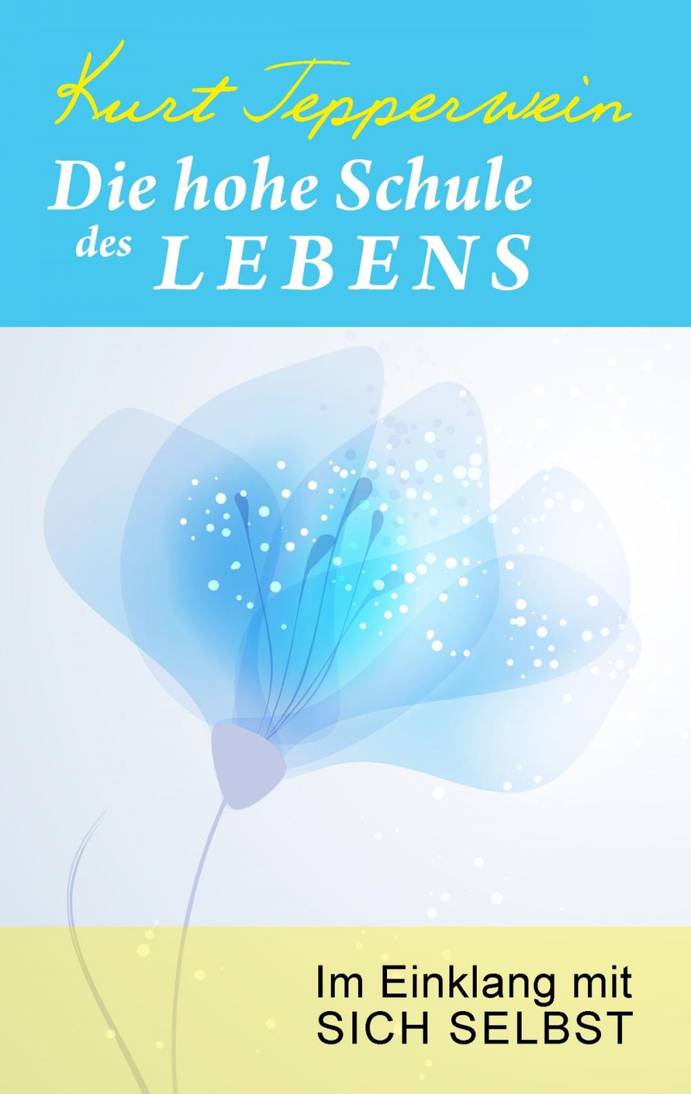 Big bigCover of Die hohe Schule des Lebens