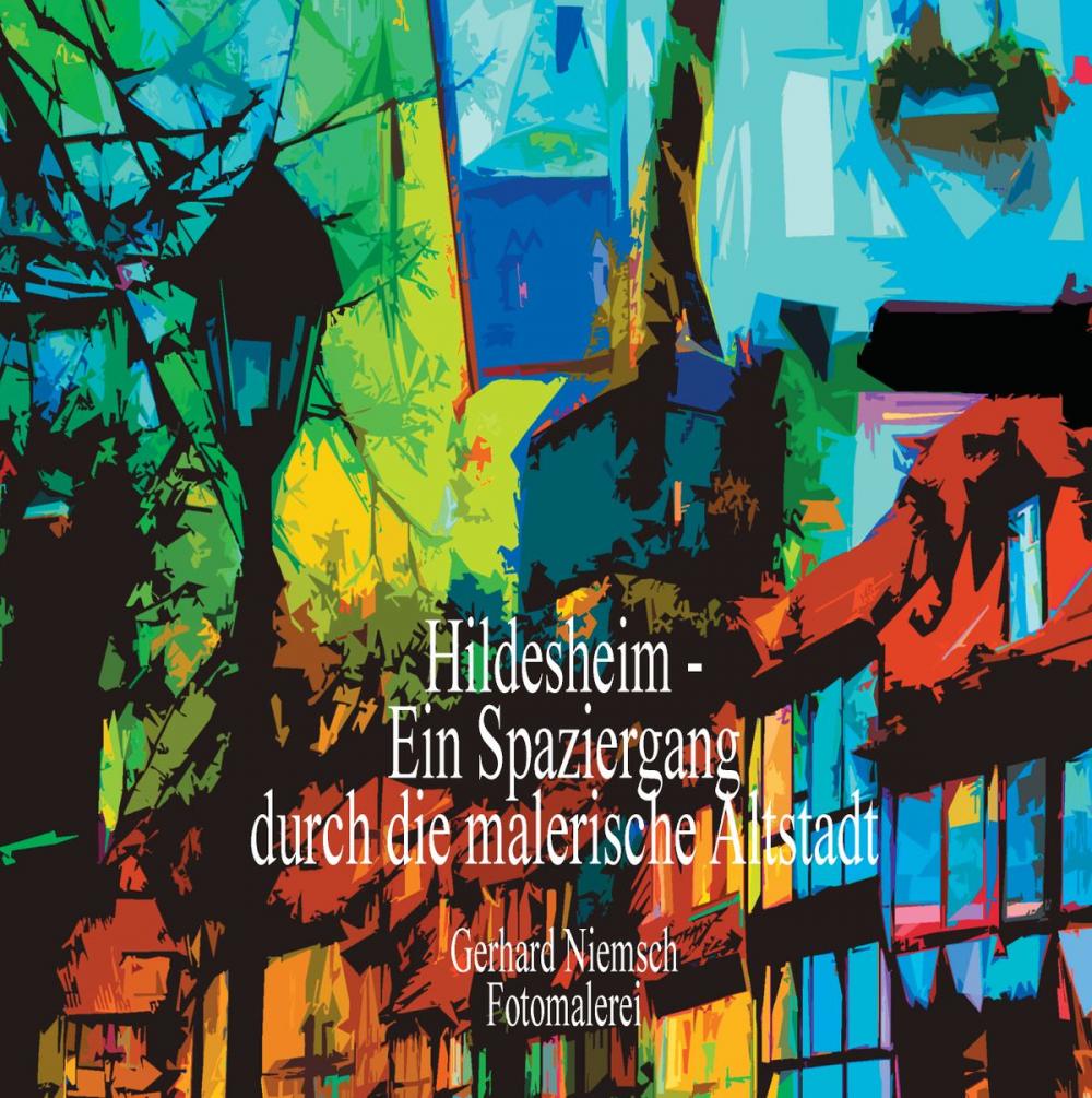 Big bigCover of Hildesheim - Ein Spaziergang durch die malerische Altstadt