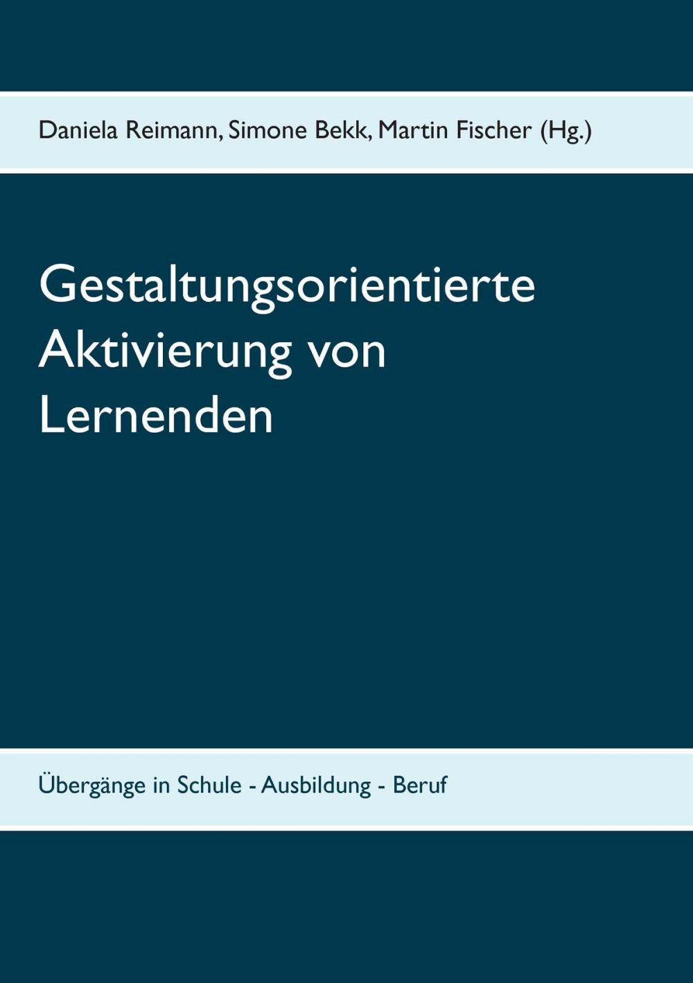 Big bigCover of Gestaltungsorientierte Aktivierung von Lernenden