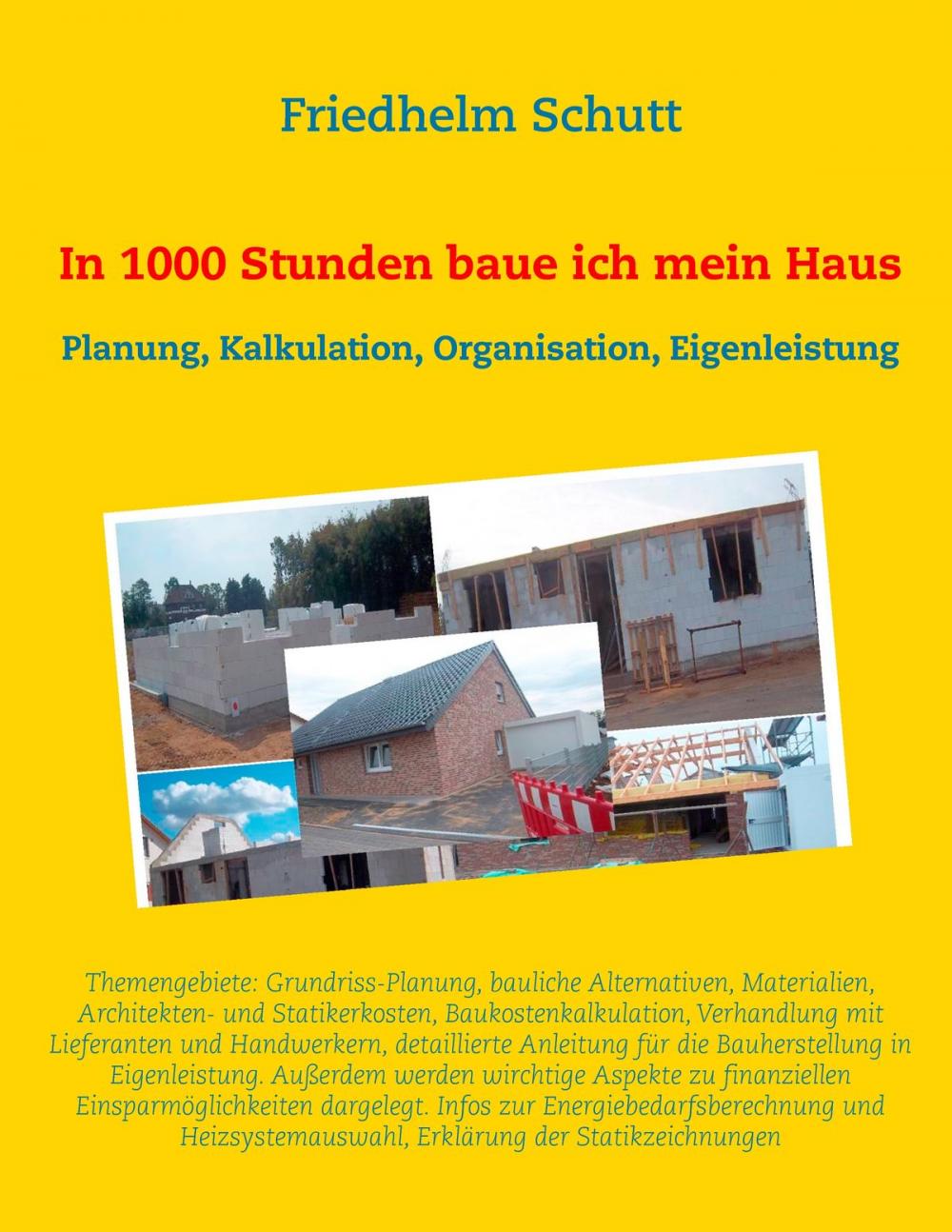 Big bigCover of In 1000 Stunden baue ich mein Haus