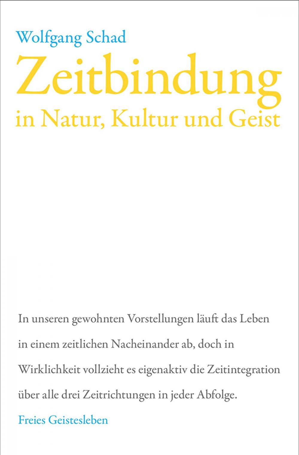 Big bigCover of Zeitbindung in Natur, Kultur und Geist