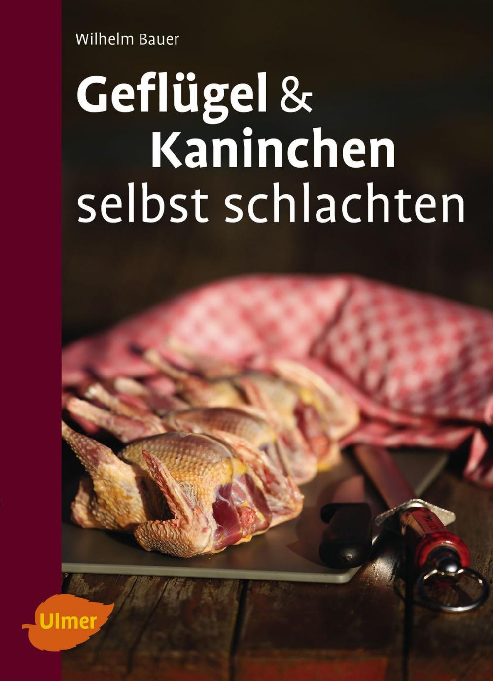 Big bigCover of Geflügel und Kaninchen selbst schlachten