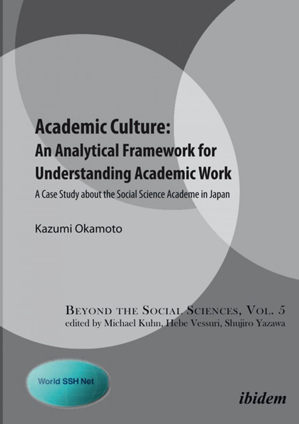 Big bigCover of Academic Culture: An Analytical Framework for Understanding Academic Work