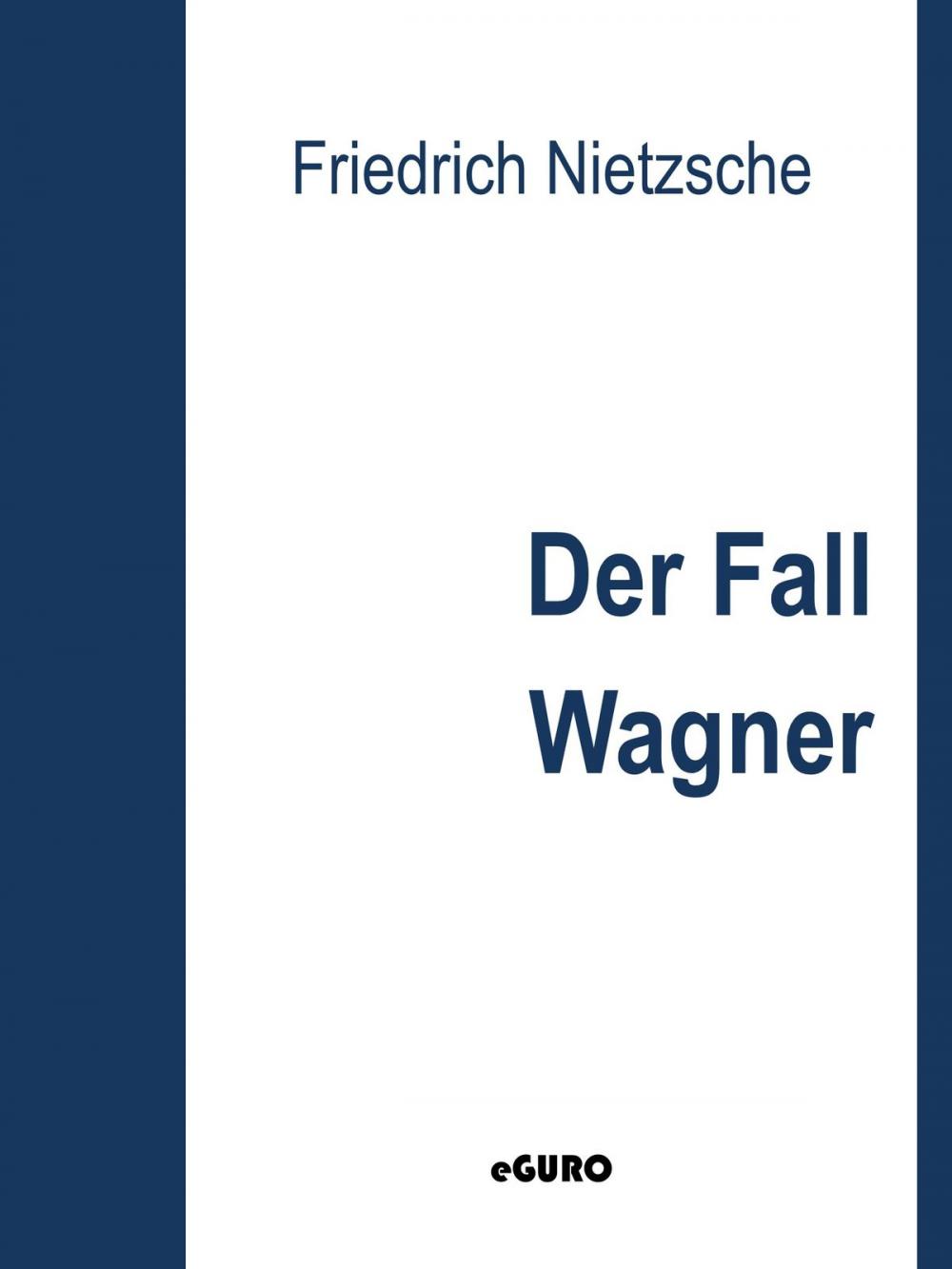 Big bigCover of Der Fall Wagner