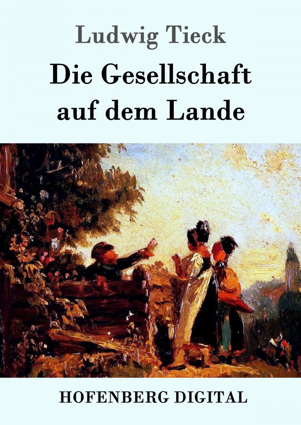 Big bigCover of Die Gesellschaft auf dem Lande