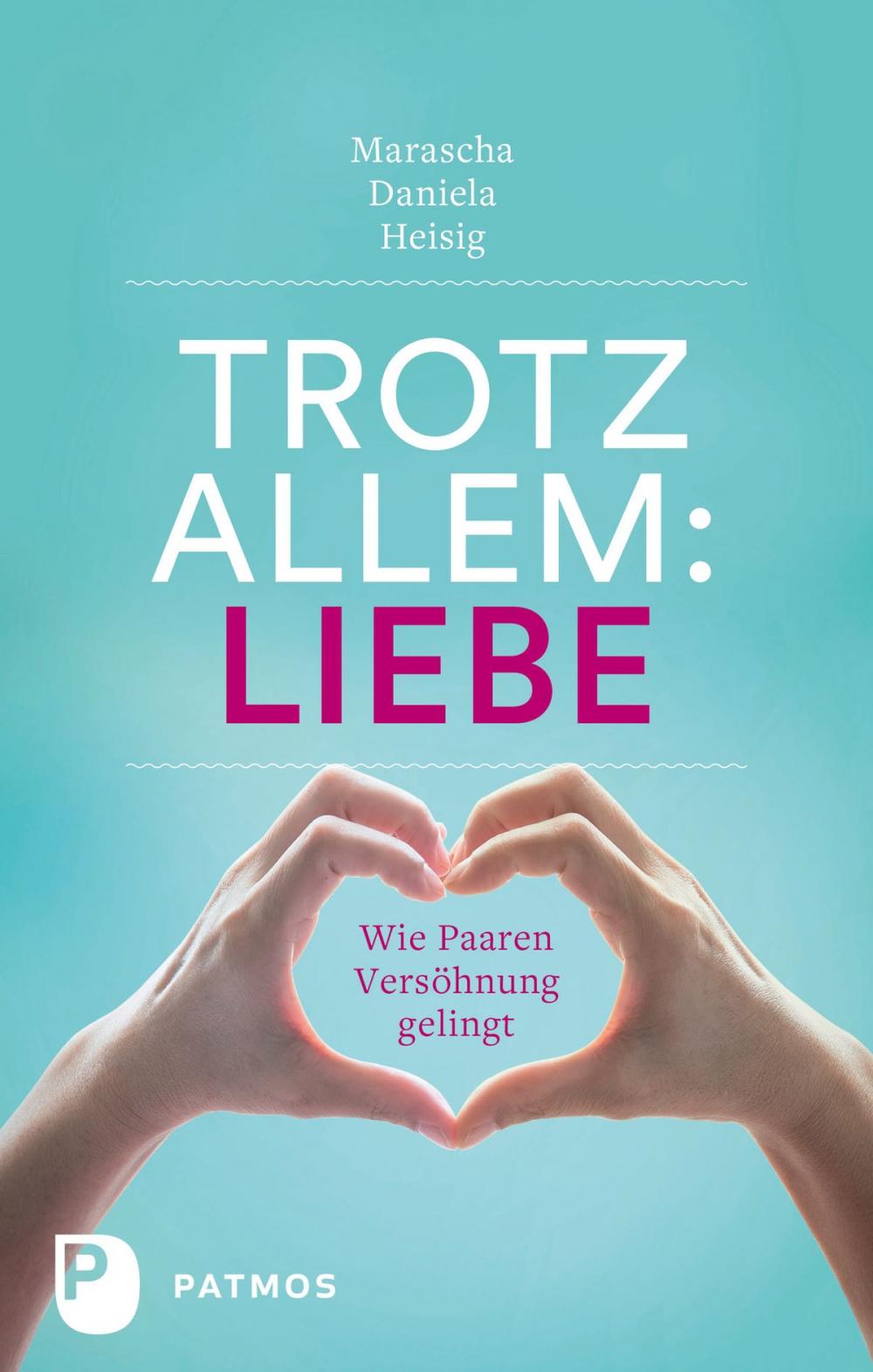 Big bigCover of Trotz allem Liebe