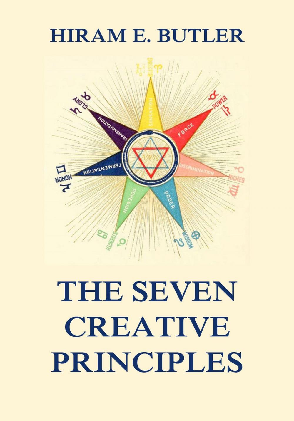 Big bigCover of The Seven Creative Principles