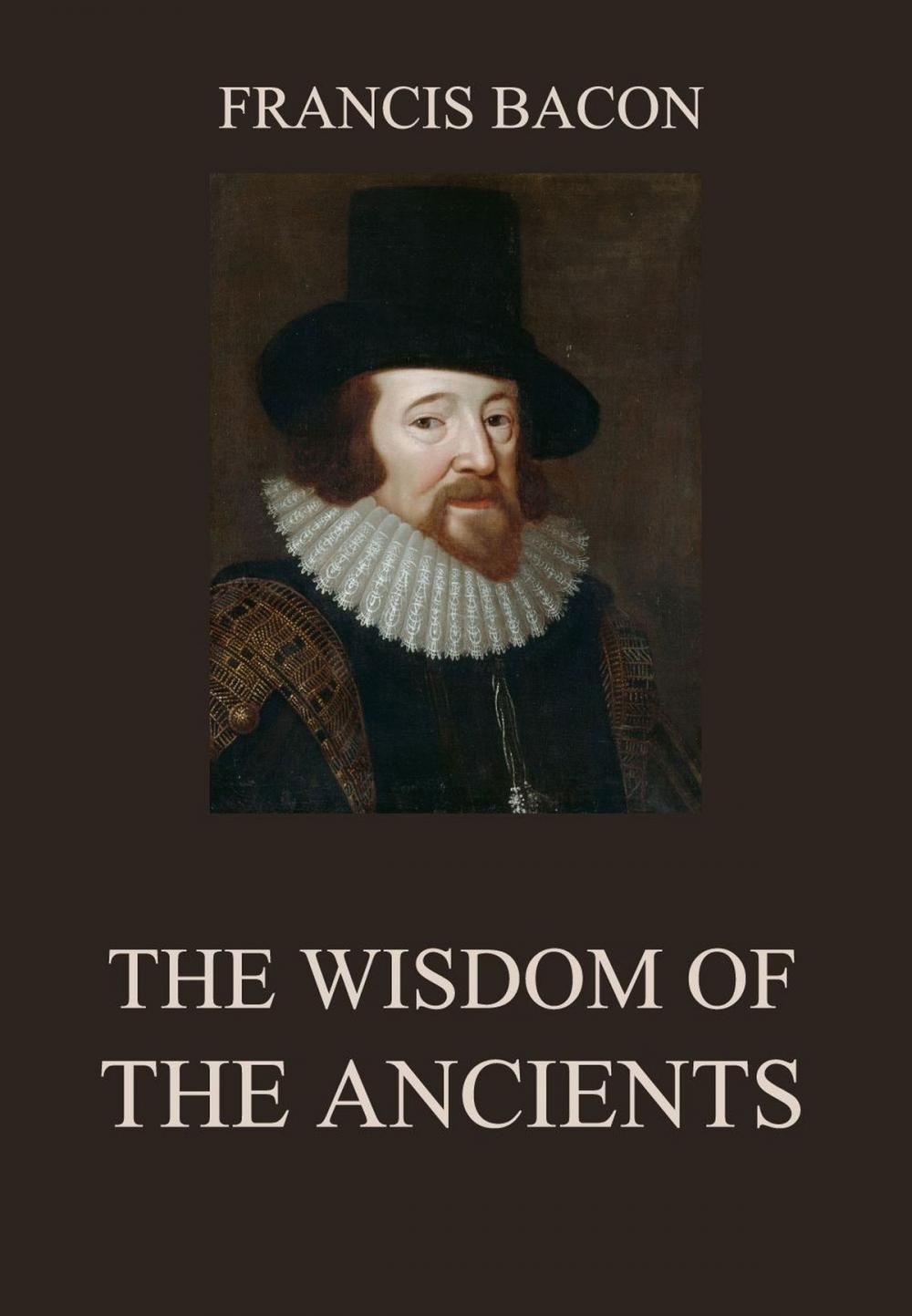 Big bigCover of The Wisdom of the Ancients