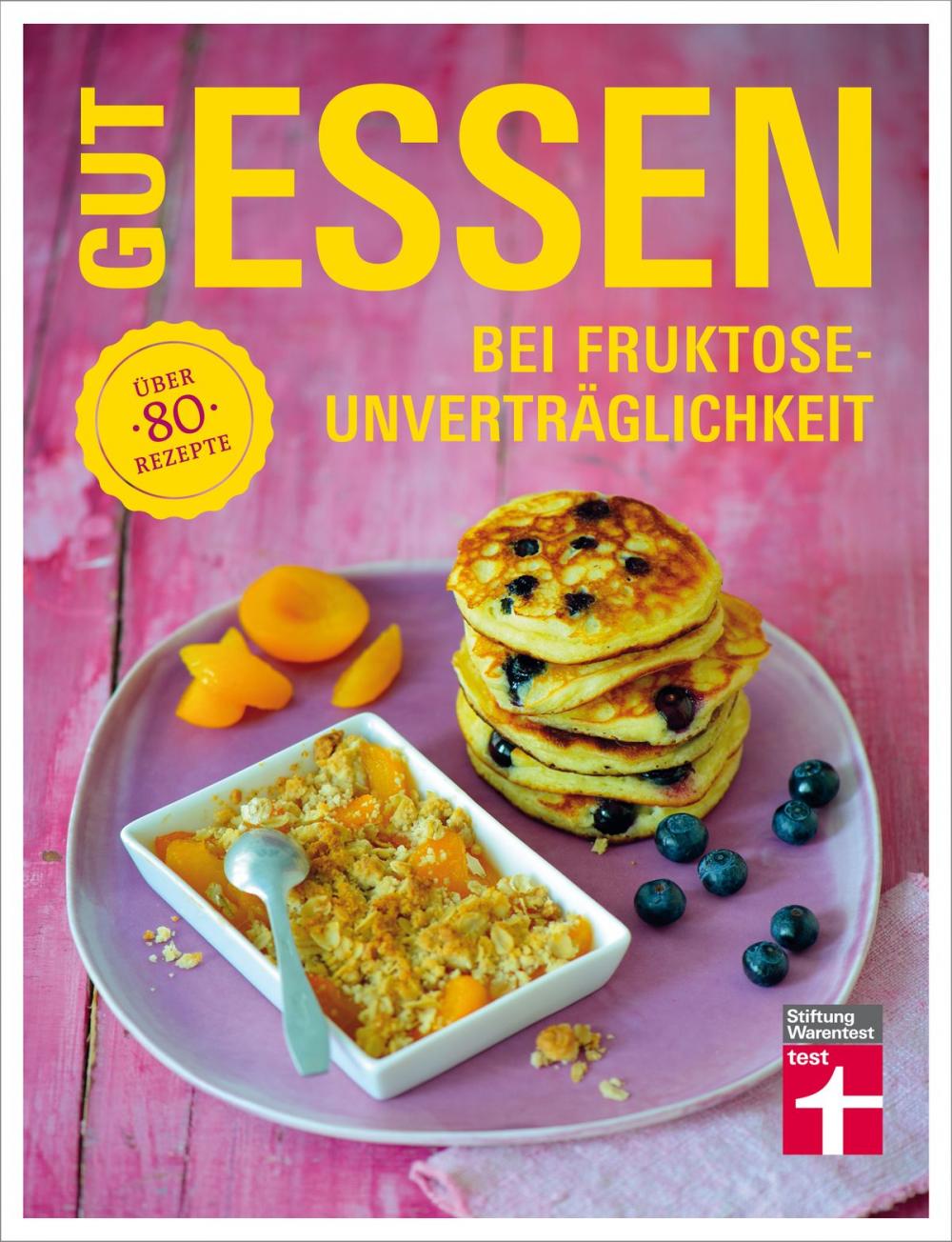 Big bigCover of Gut essen bei Fruktoseunverträglichkeit