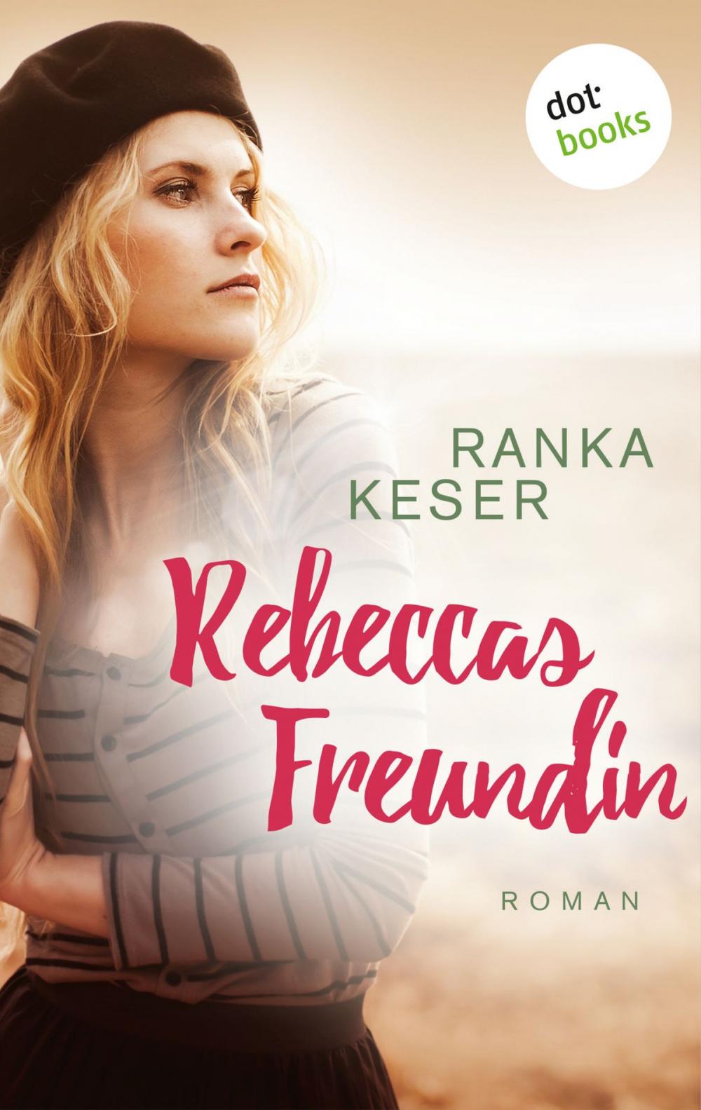 Big bigCover of Rebeccas Freundin