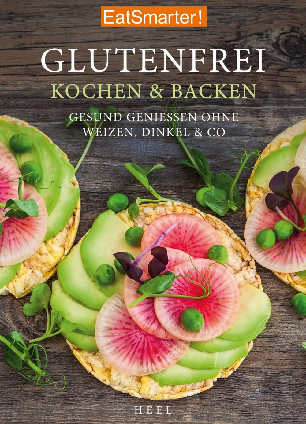 Big bigCover of EatSmarter! Glutenfrei Kochen und Backen