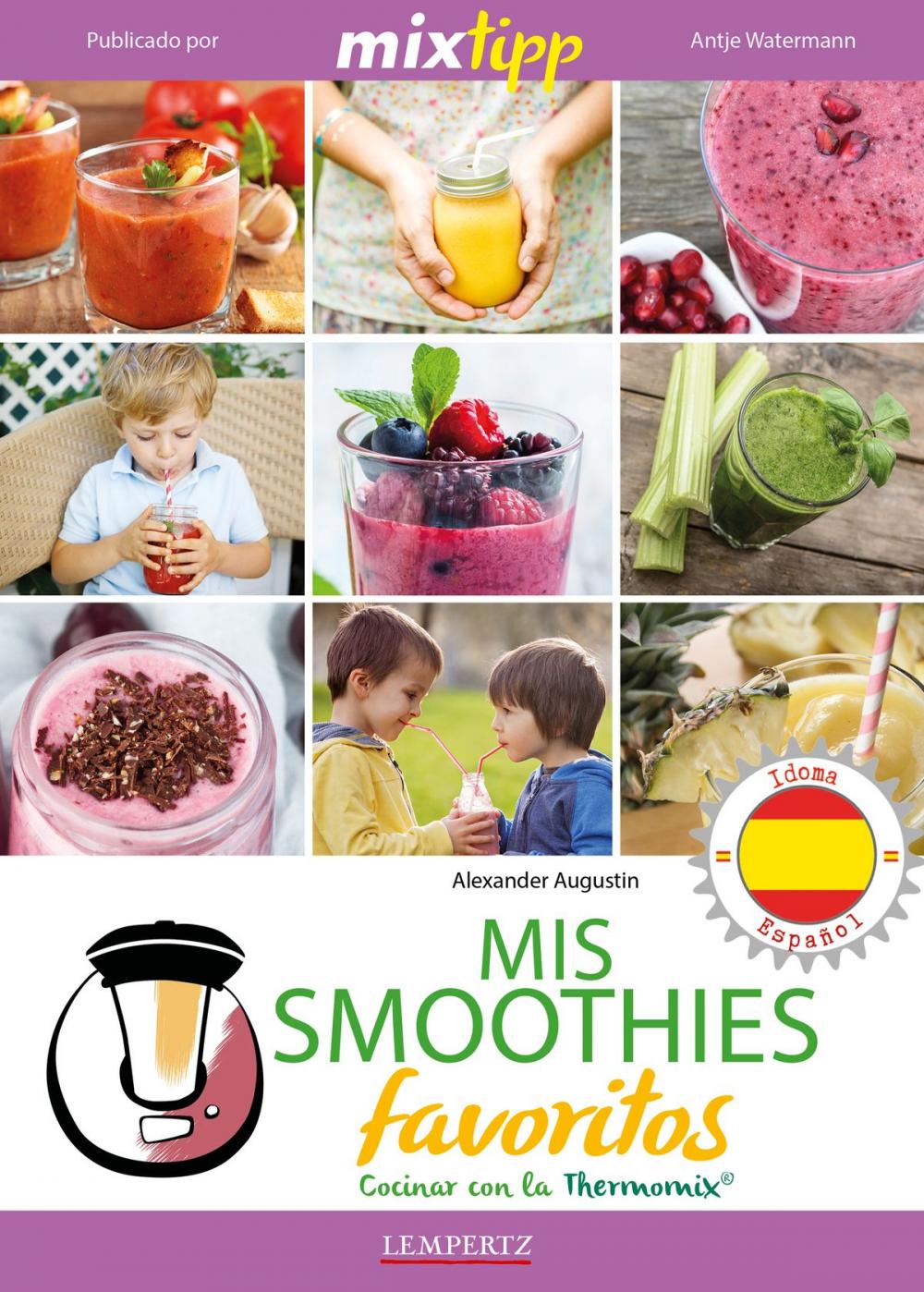 Big bigCover of MIXtipp: Mis Smoothies favoritos (español)