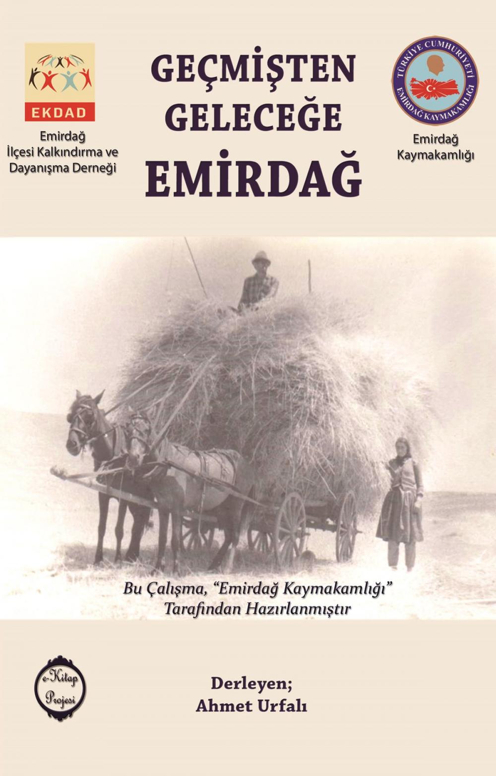 Big bigCover of Geçmişten Geleceğe Emirdağ