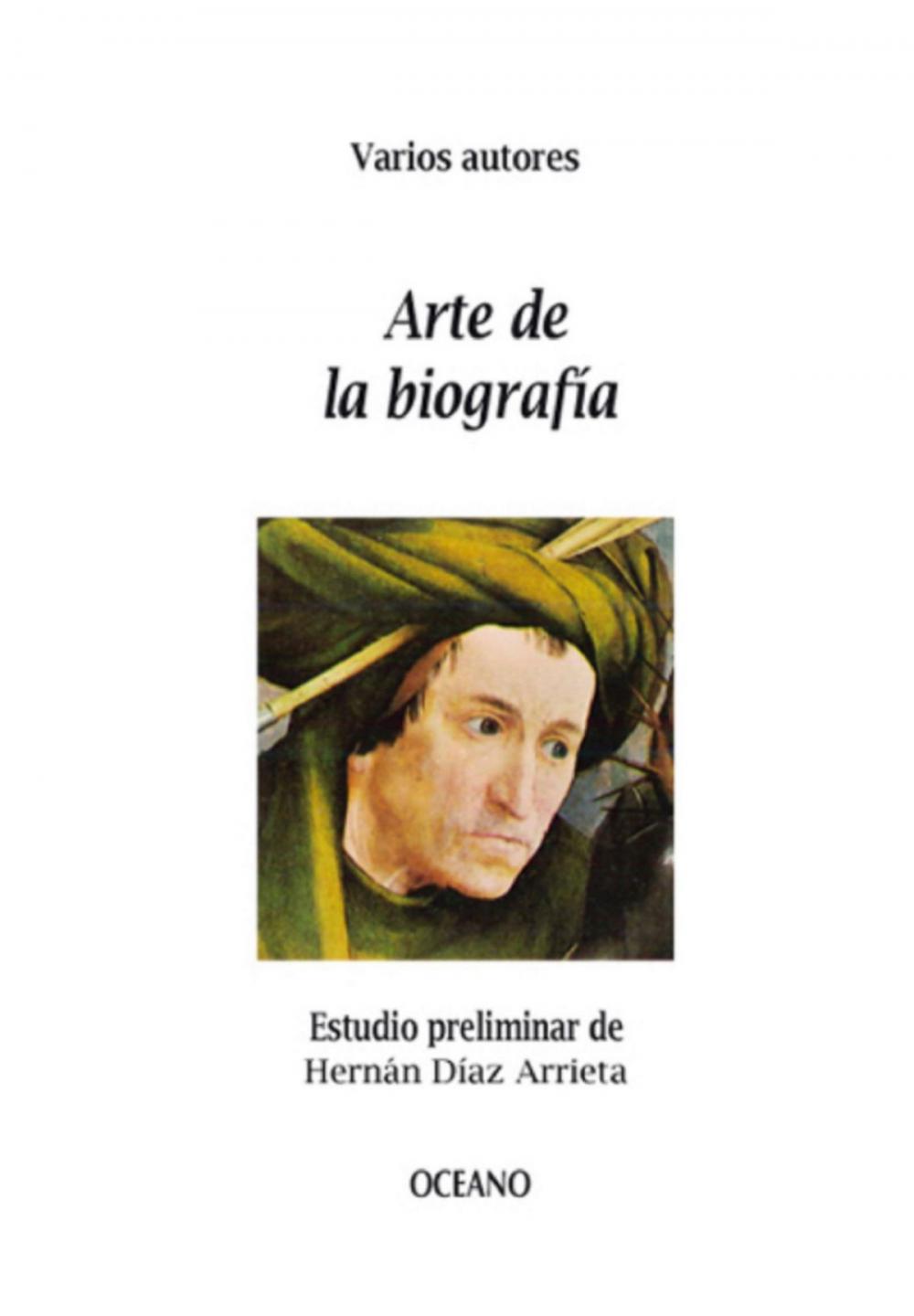 Big bigCover of Arte de la biografía