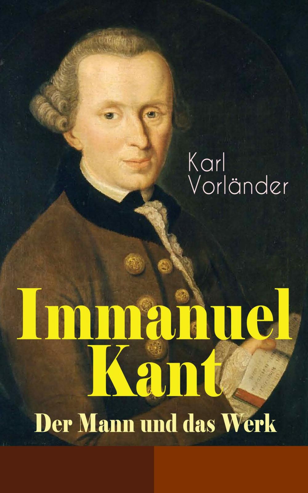 Big bigCover of Immanuel Kant - Der Mann und das Werk