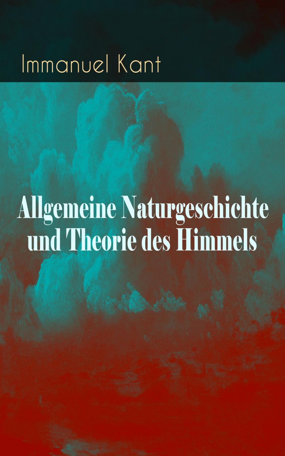 Big bigCover of Allgemeine Naturgeschichte und Theorie des Himmels