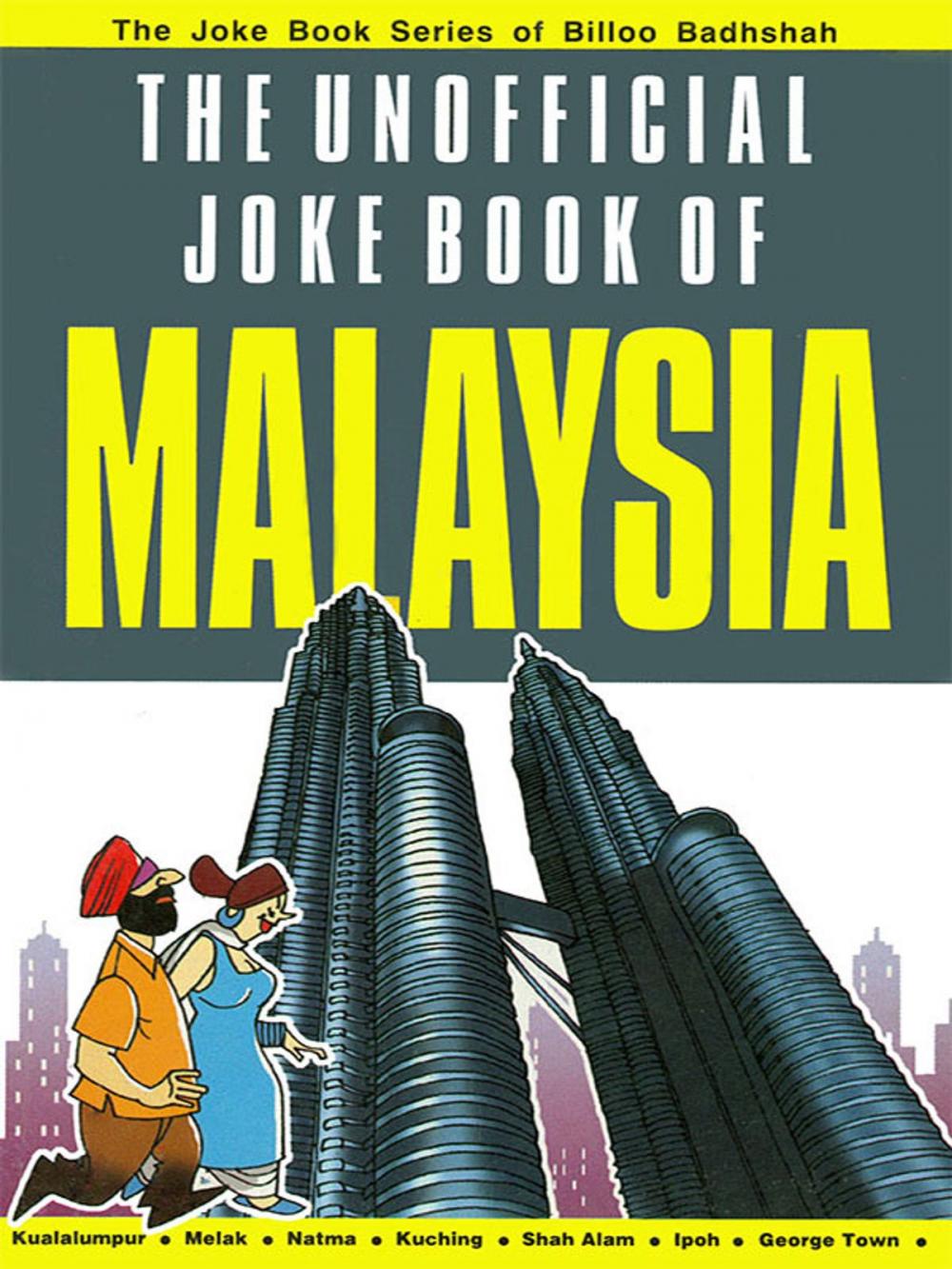 Big bigCover of The Unofficial Joke Book of Malaysia