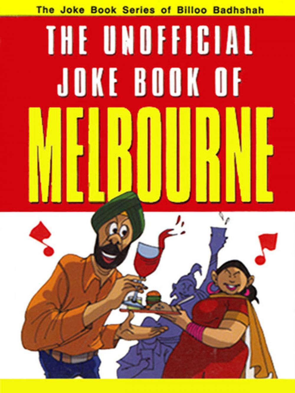 Big bigCover of The Unofficial Joke book of Melbourne