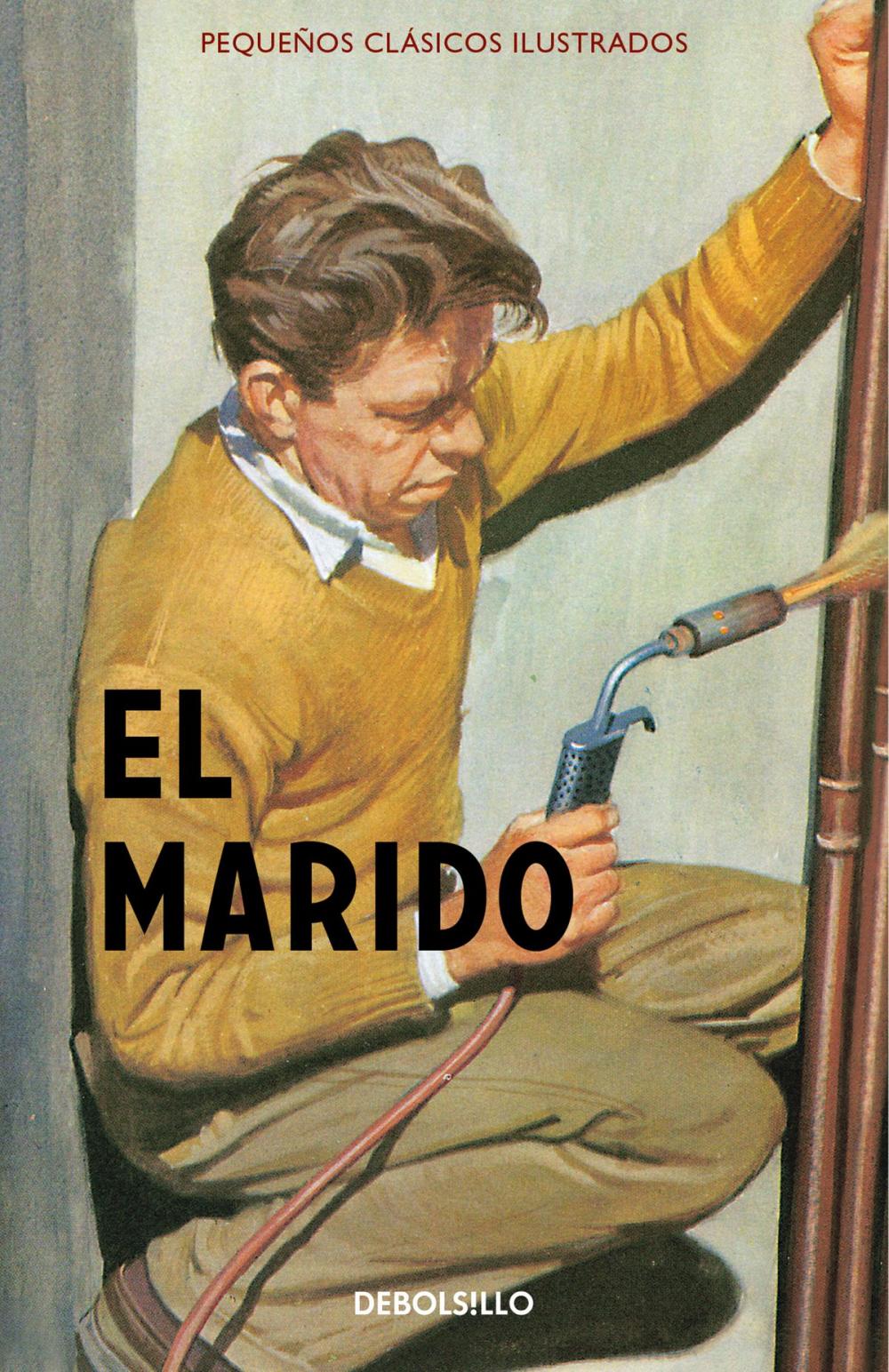 Big bigCover of El marido (Pequeños Clásicos Ilustrados)