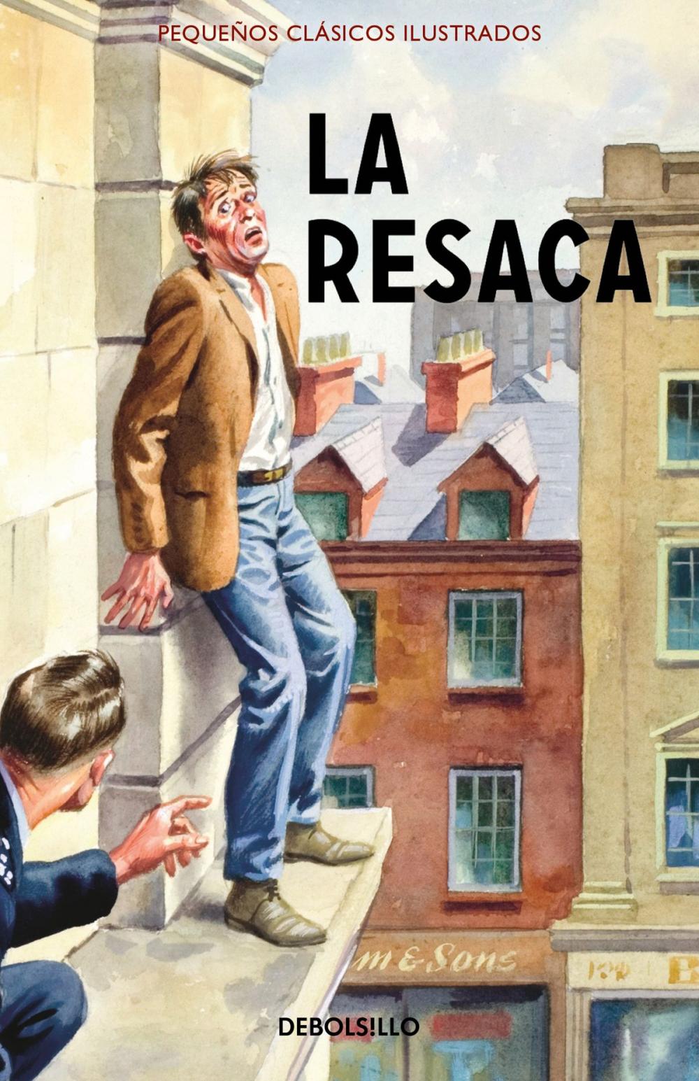 Big bigCover of La resaca (Pequeños Clásicos Ilustrados)