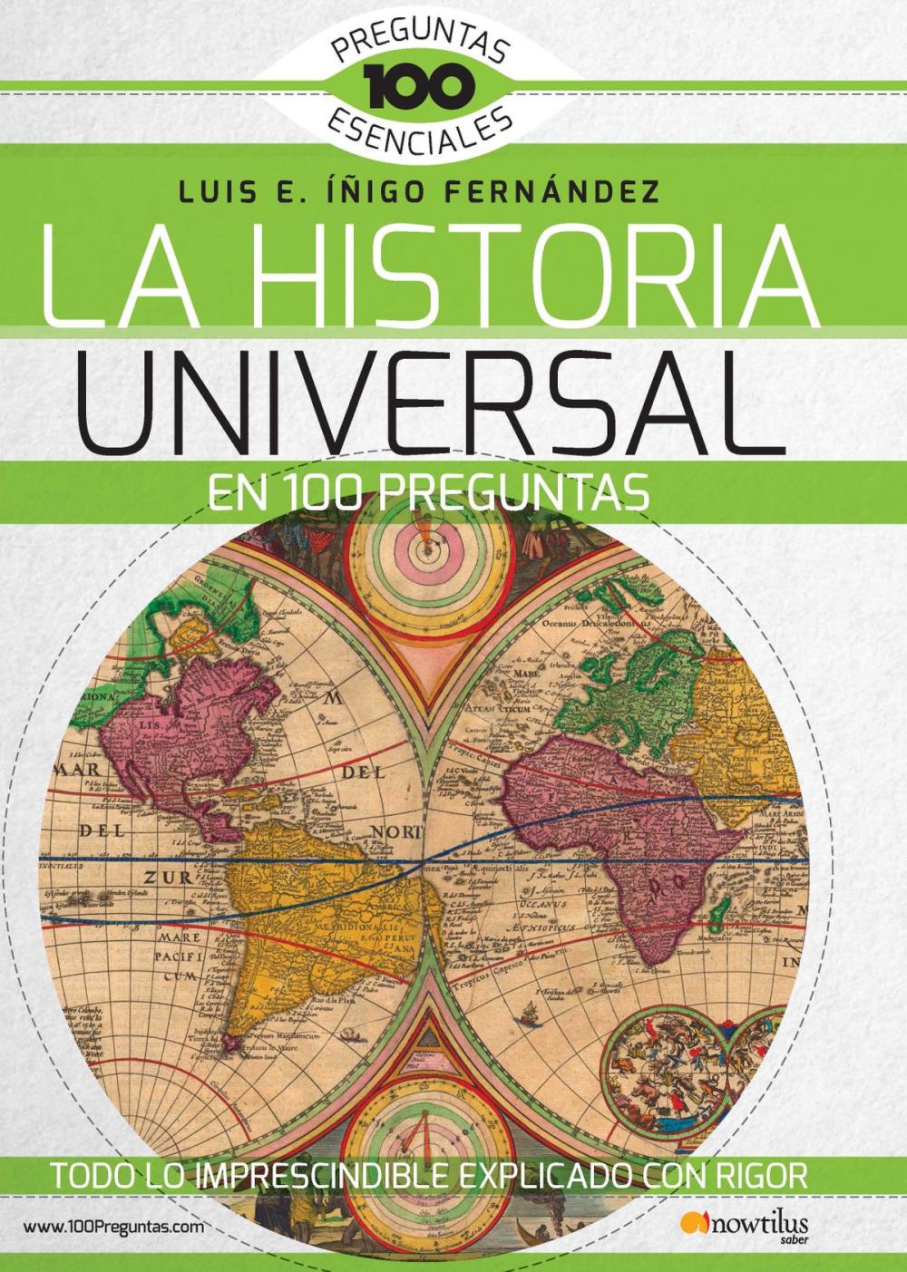 Big bigCover of La Historia Universal en 100 preguntas