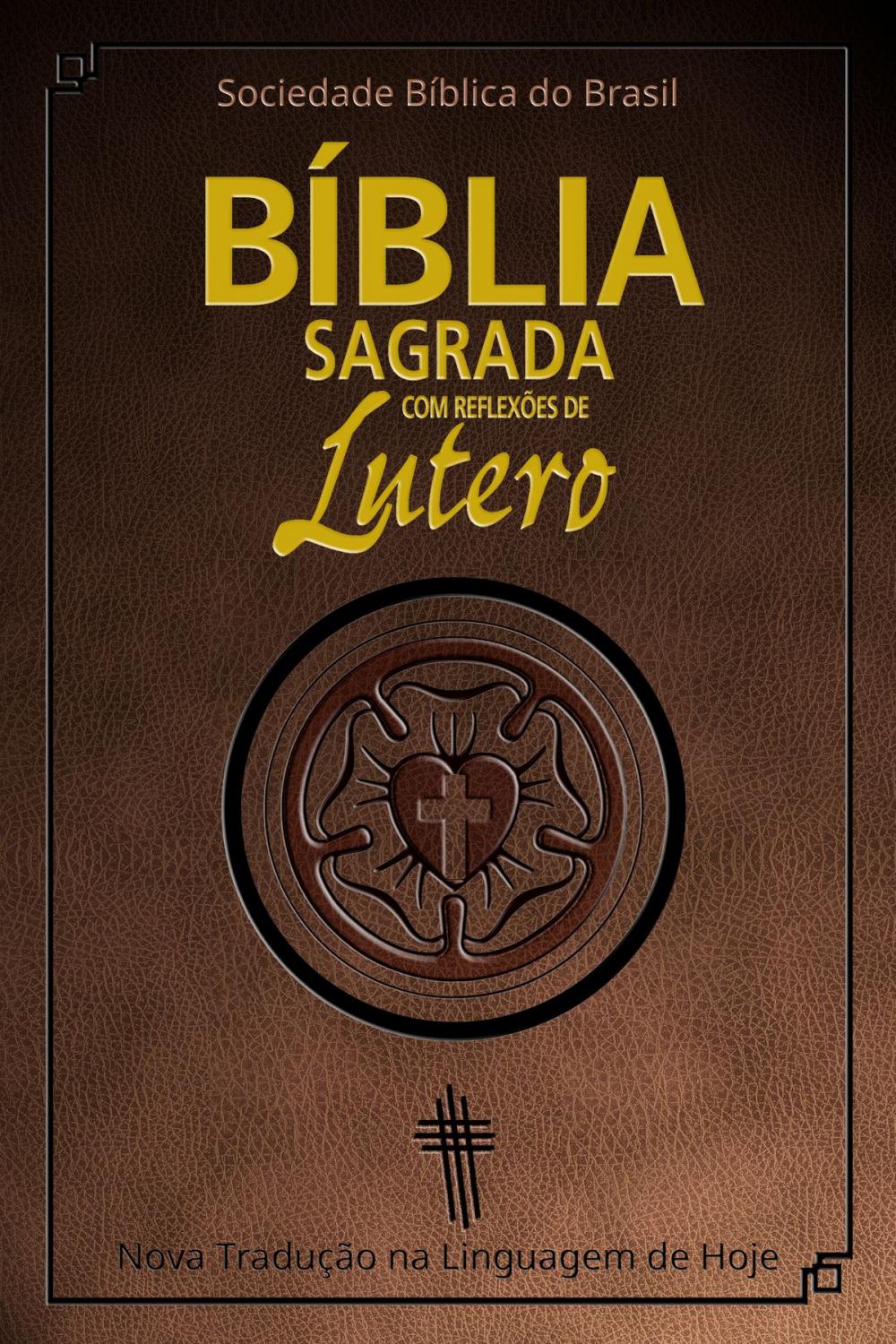 Big bigCover of Bíblia Sagrada com reflexões de Lutero