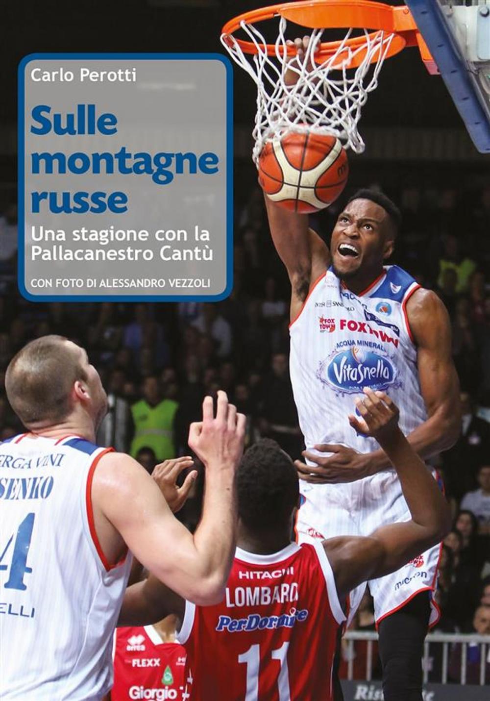 Big bigCover of Sulle montagne russe - Una stagione con la Pallacanestro Cantù