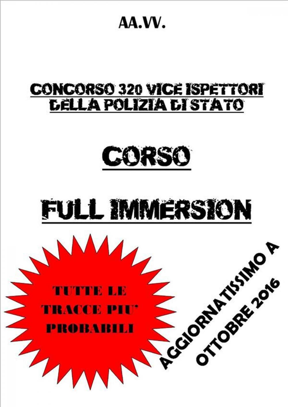 Big bigCover of Corso Full Immersion Concorso Vice Ispettori Polizia di Stato