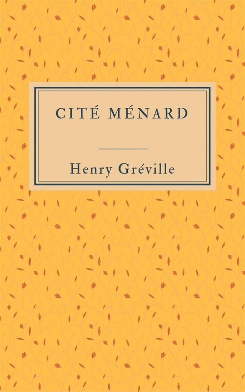 Big bigCover of Cité Ménard