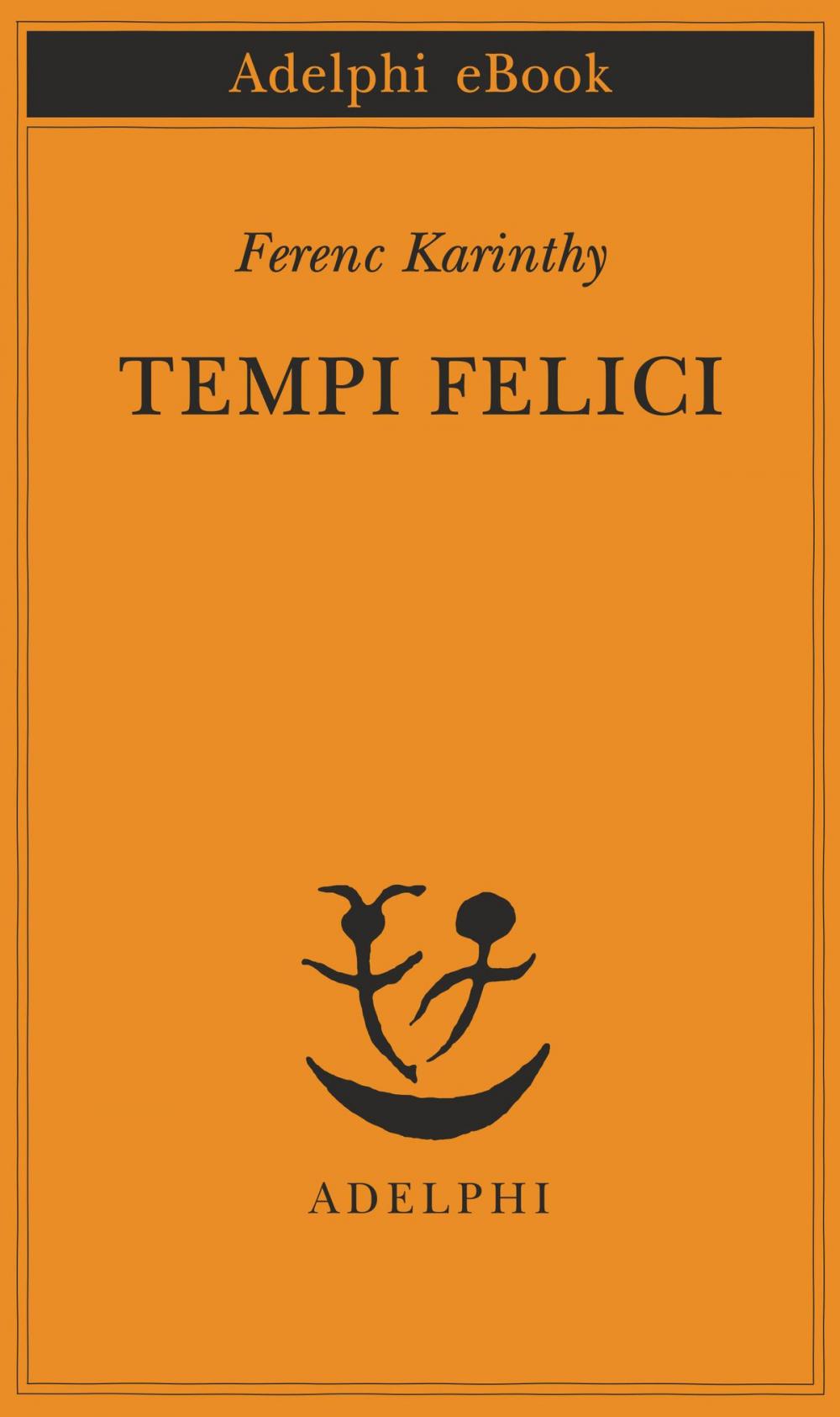 Big bigCover of Tempi felici