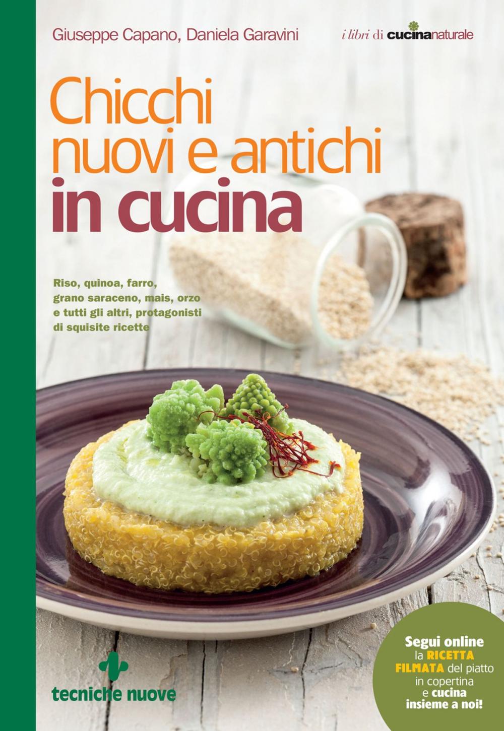 Big bigCover of Chicchi nuovi e antichi in cucina