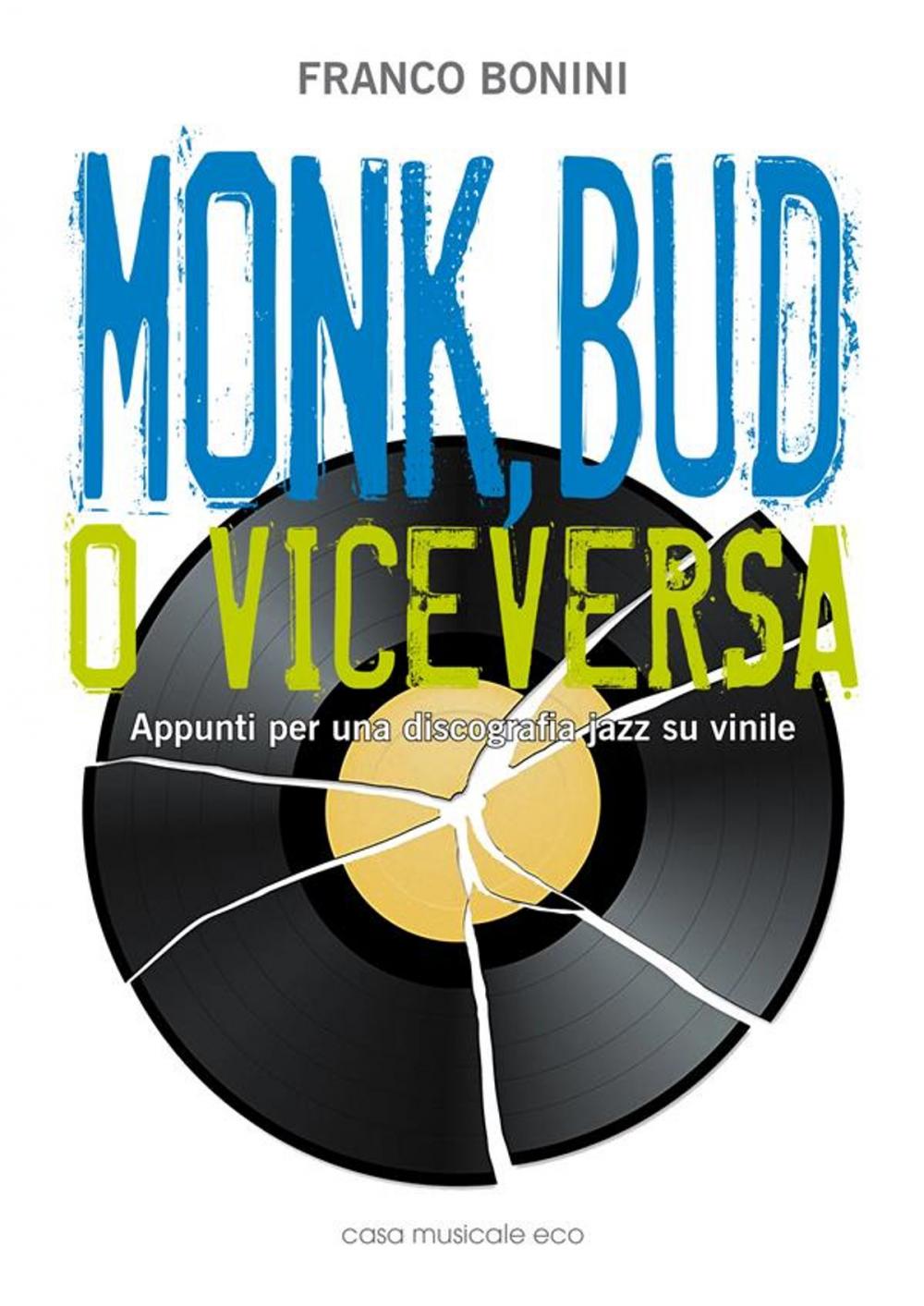 Big bigCover of Monk, Bud o viceversa