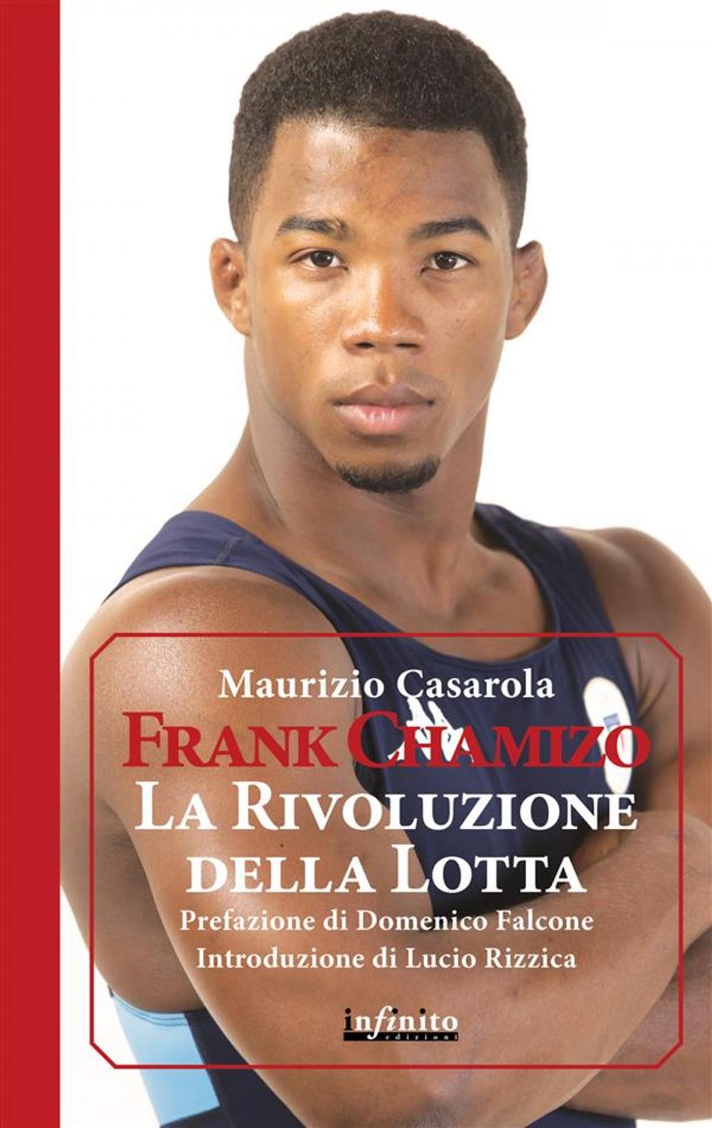 Big bigCover of Frank Chamizo. La Rivoluzione della Lotta