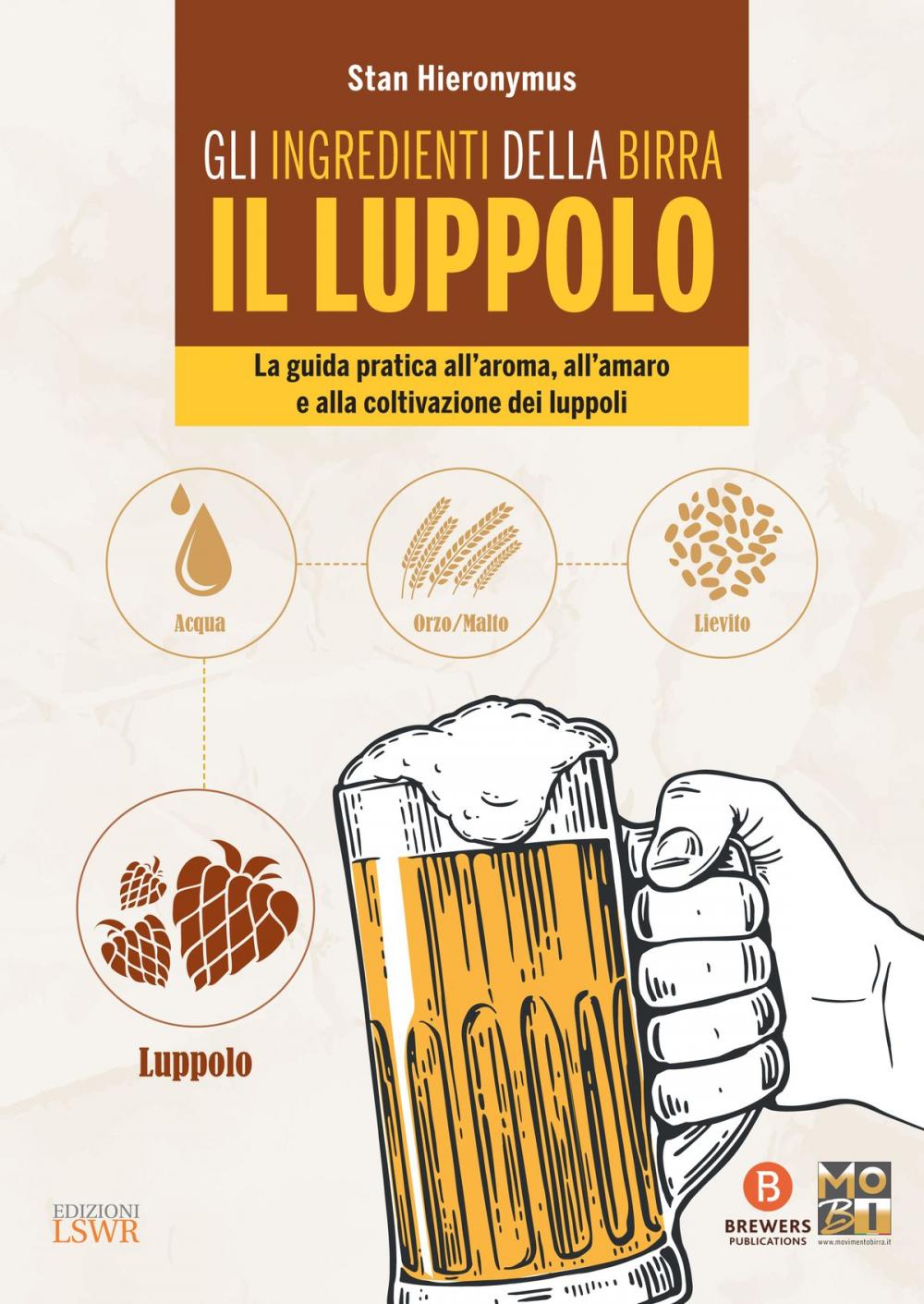 Big bigCover of Gli ingredienti della birra: il luppolo