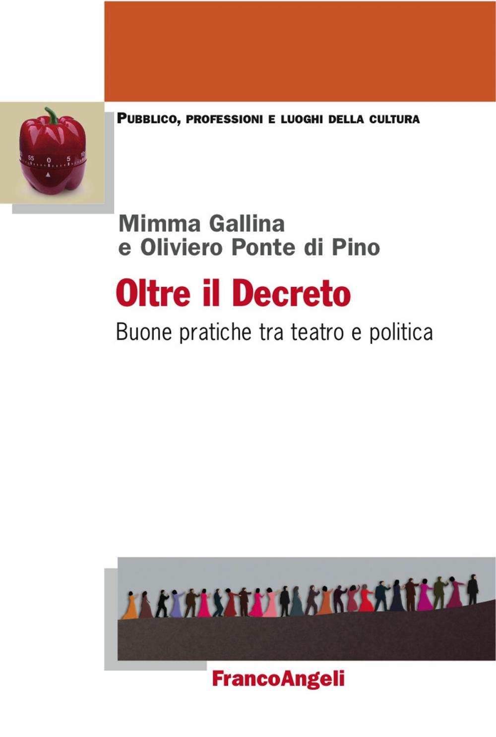 Big bigCover of Oltre il Decreto. Buone pratiche tra teatro e politica