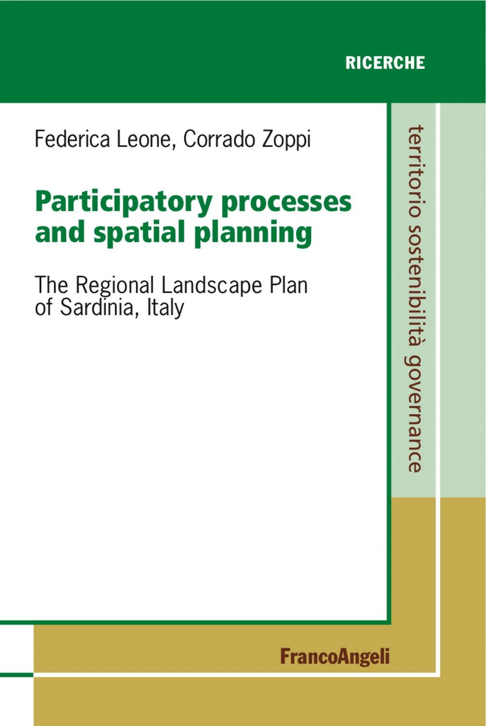 Big bigCover of Participatory processes and spatial planning. The Regional Landscape Plan of Sardinia, Italy