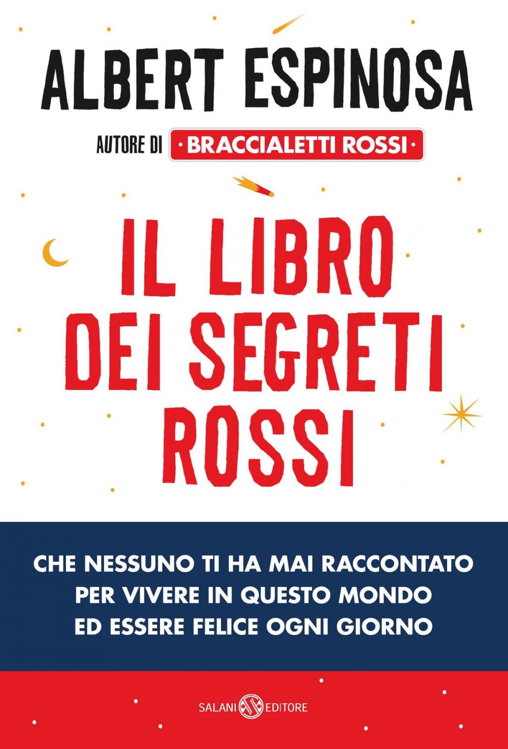 Big bigCover of Il libro dei segreti rossi che nessuno ti ha mai raccontato