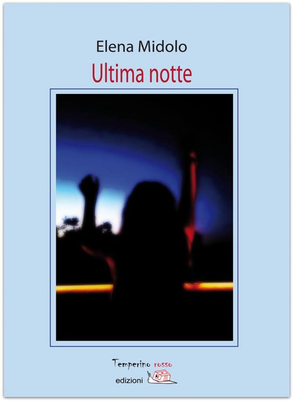 Big bigCover of Ultima notte