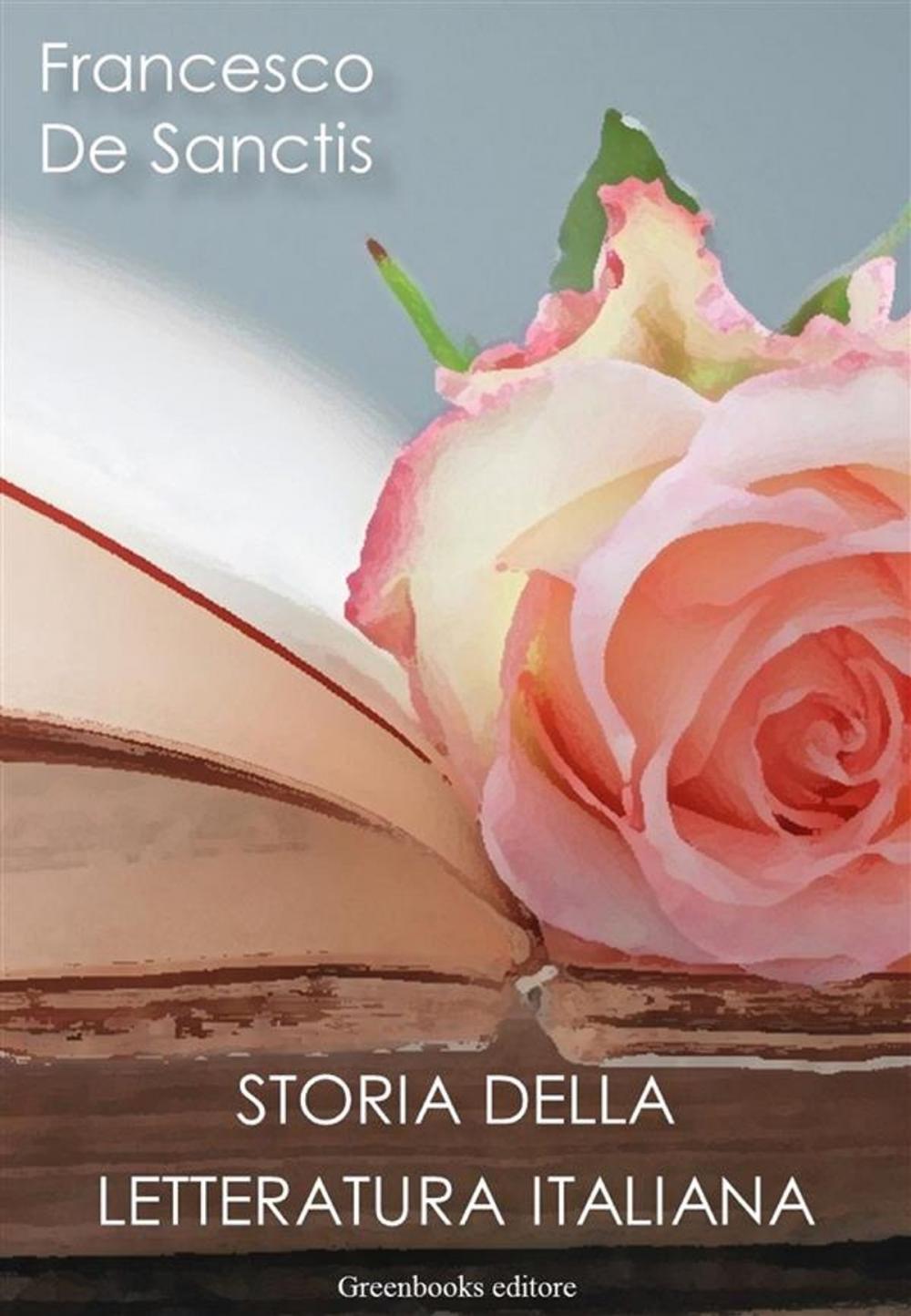 Big bigCover of Storia della letteratura italiana