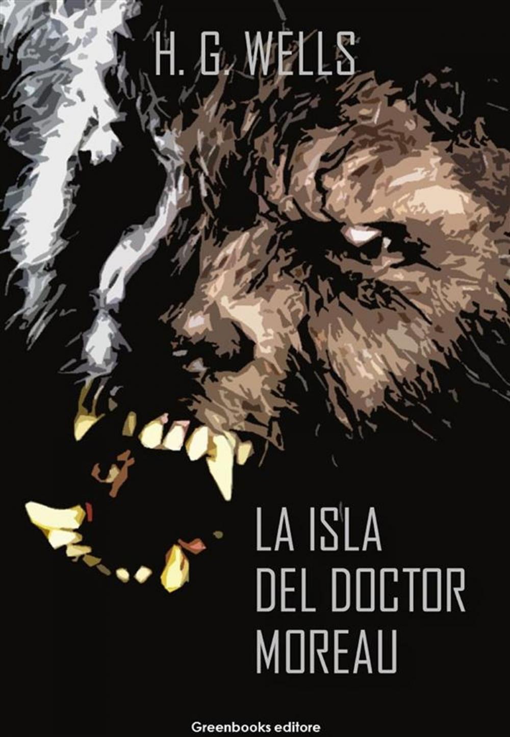 Big bigCover of La isla del Doctor Moreau