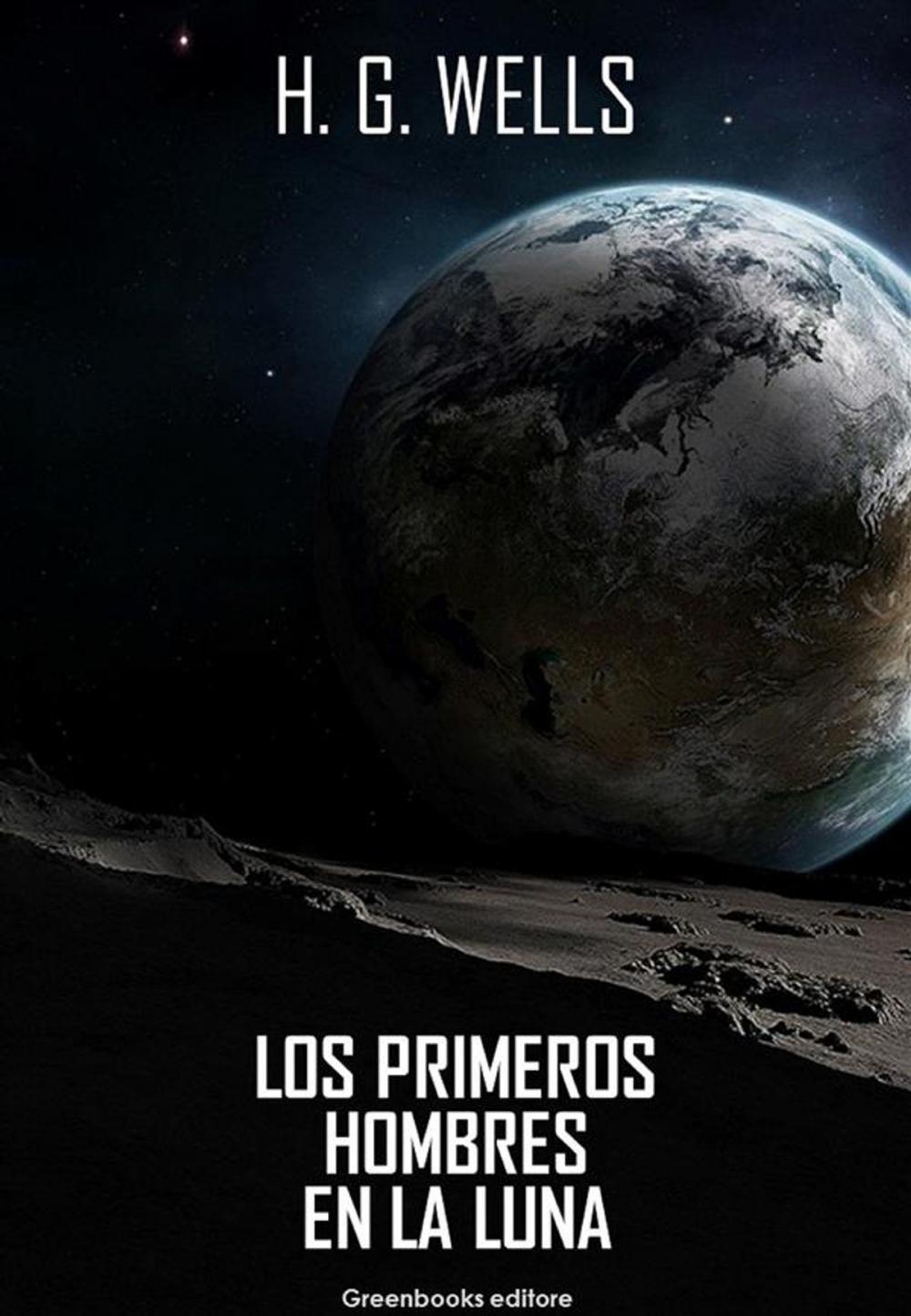 Big bigCover of Los primeros hombres en la luna