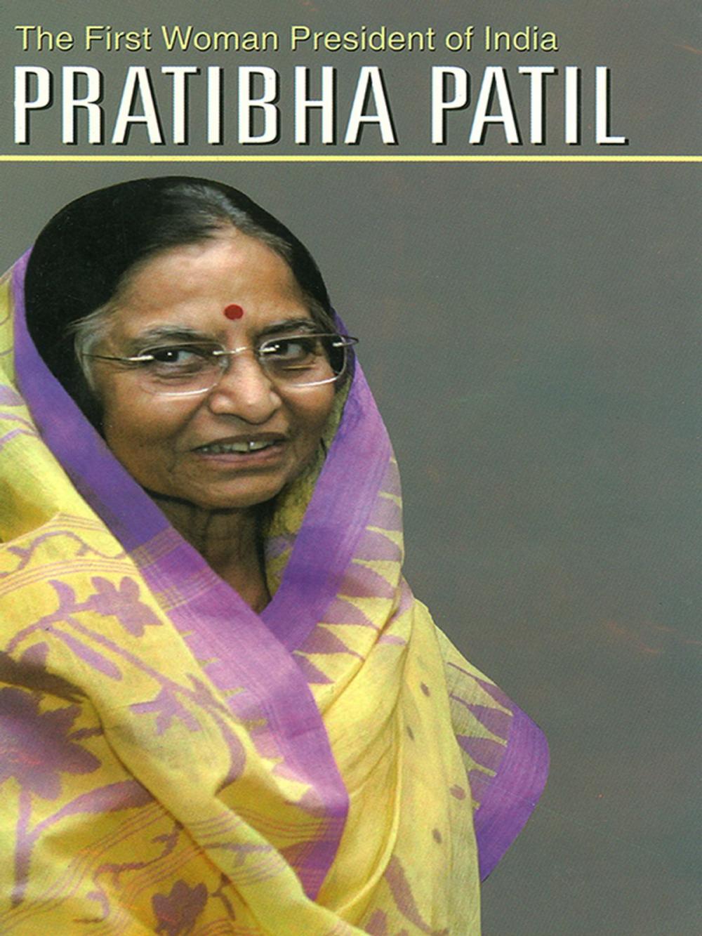 Big bigCover of The First Lady President : Pratibha Patil