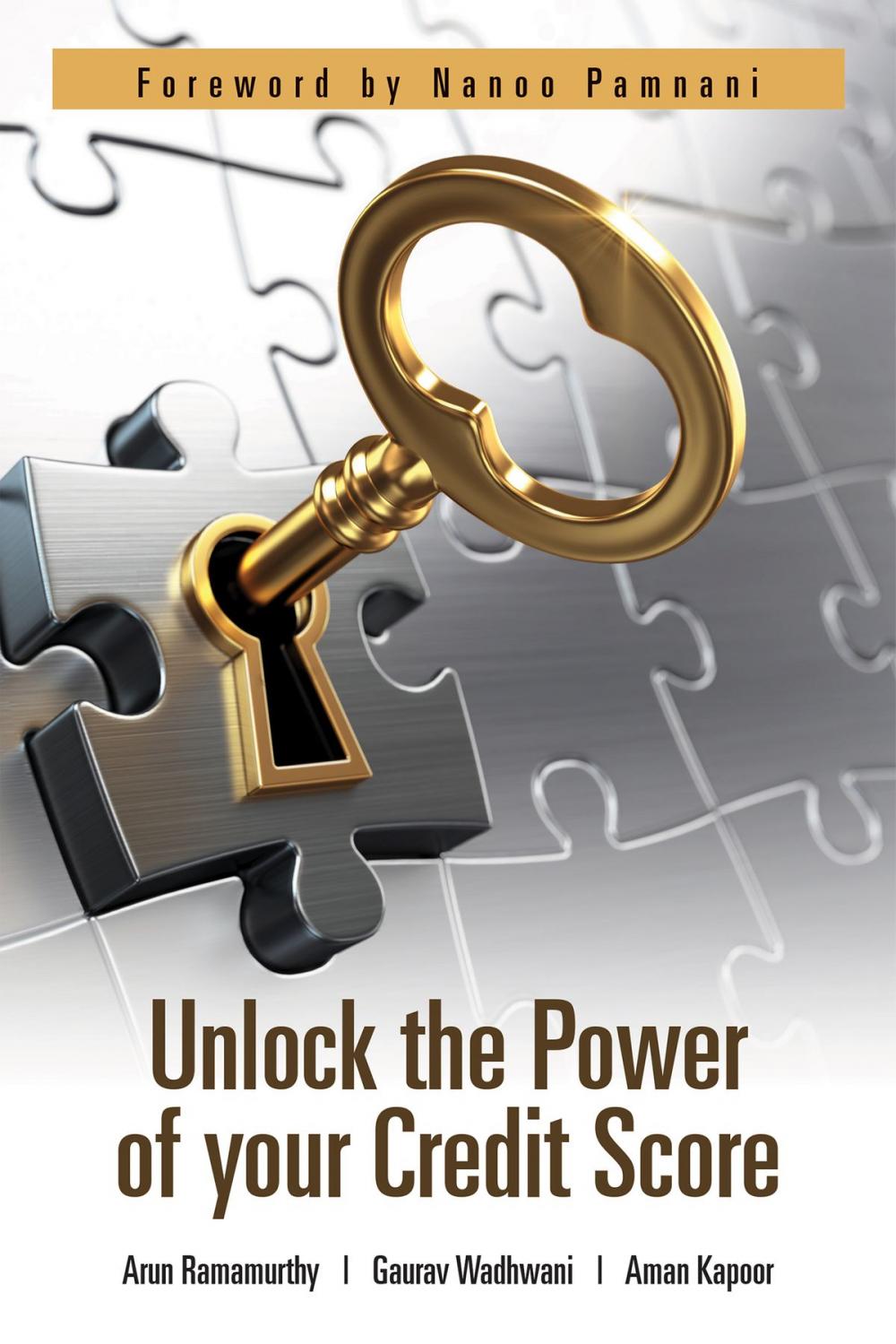 Big bigCover of Unlock the Power of Your Credit Score